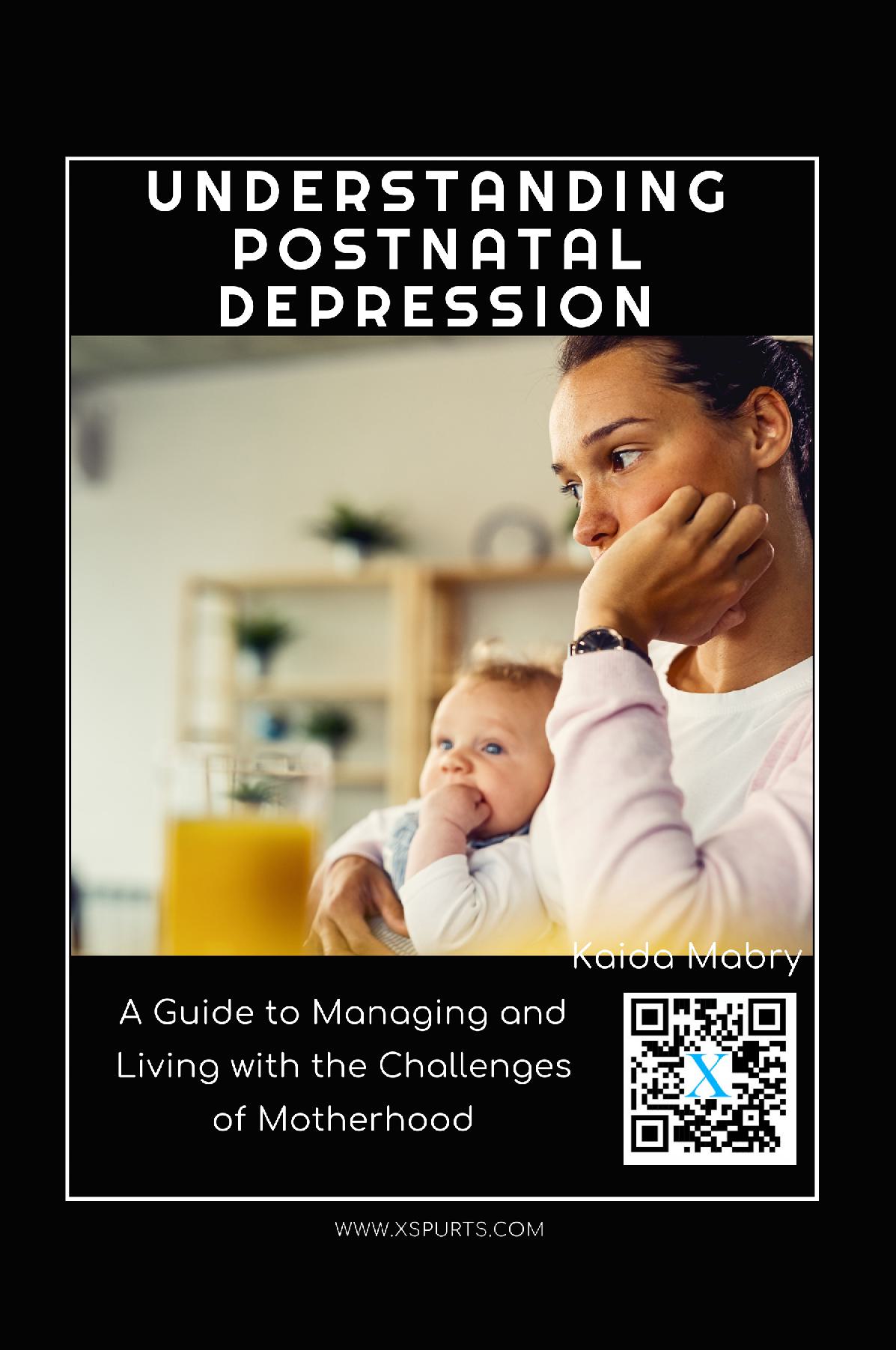 Understanding Postnatal Depression