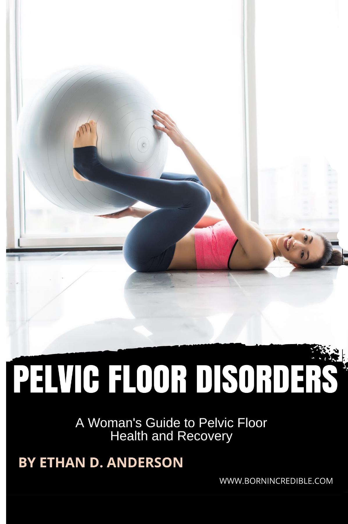 Pelvic Floor Disorders