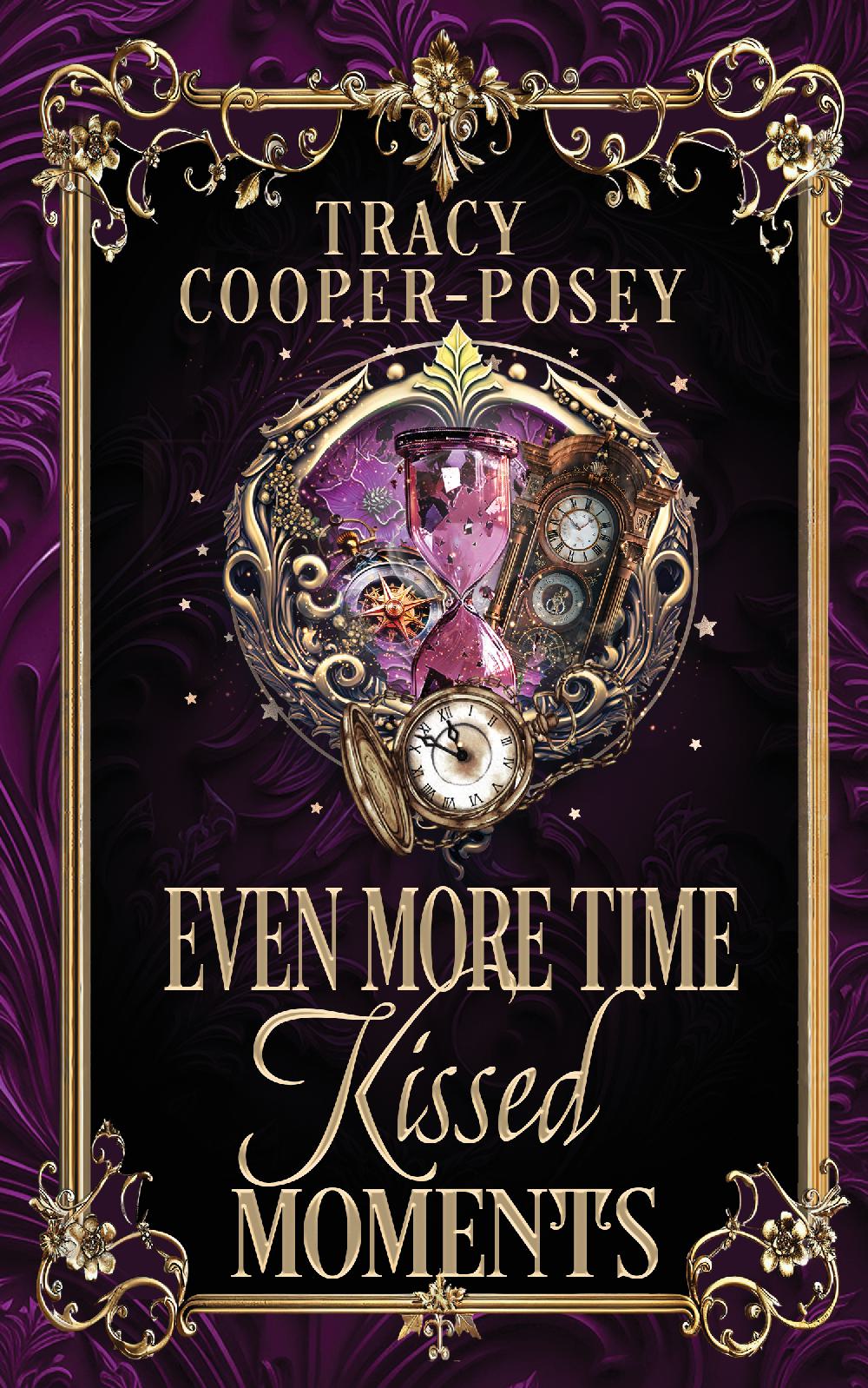 Even More Time Kissed Moments