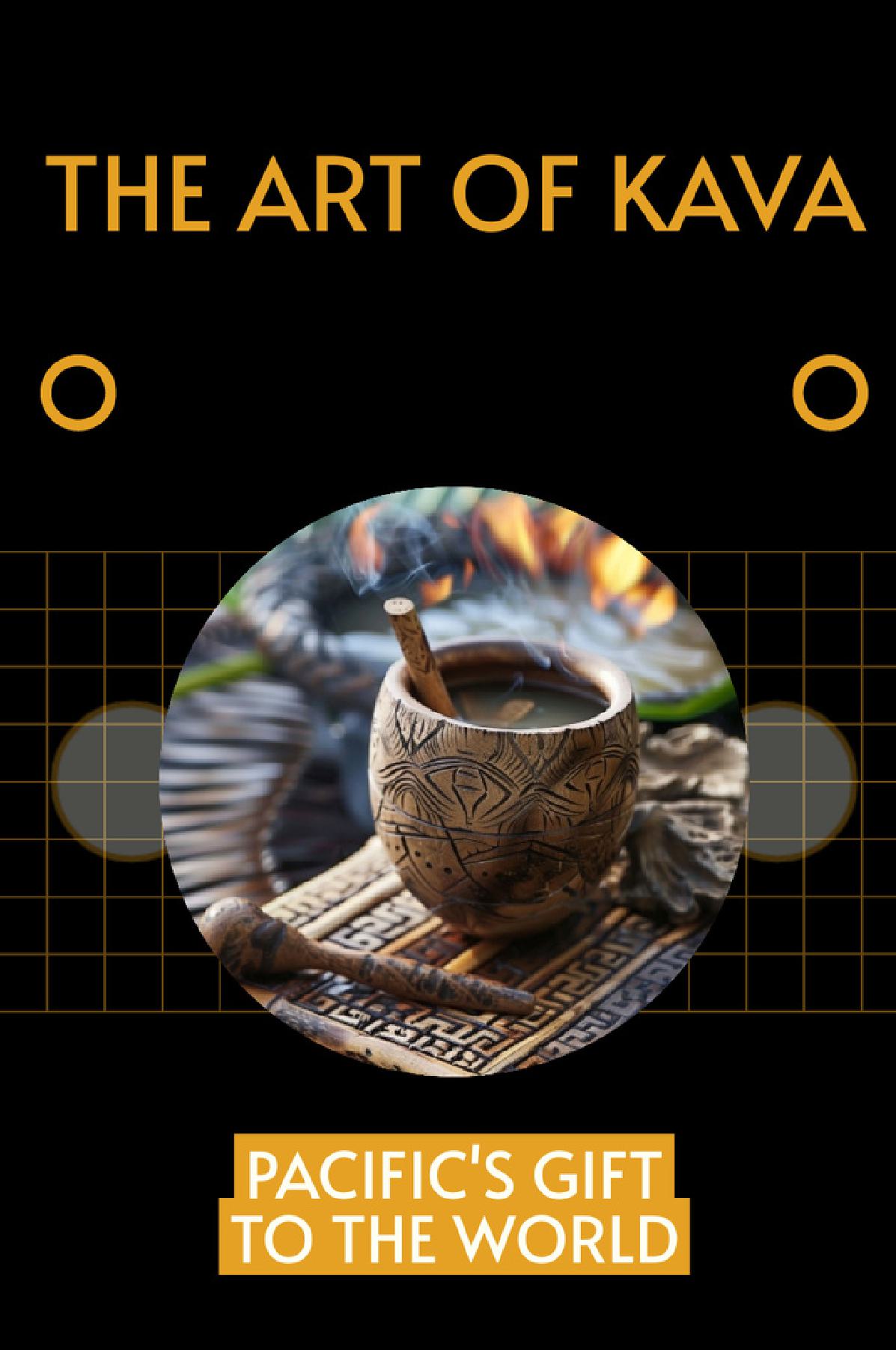 The Art of Kava