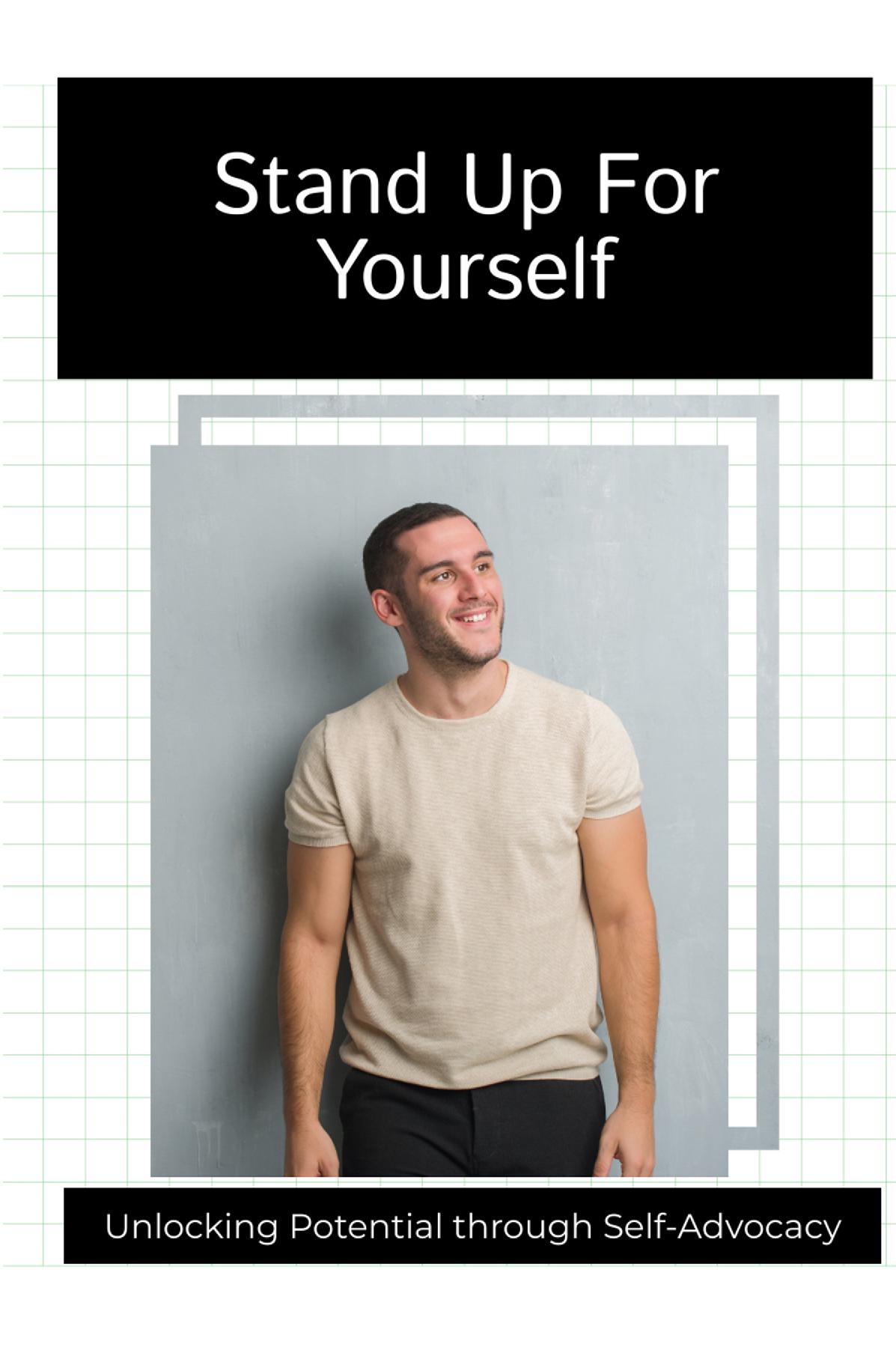 Stand Up For Yourself