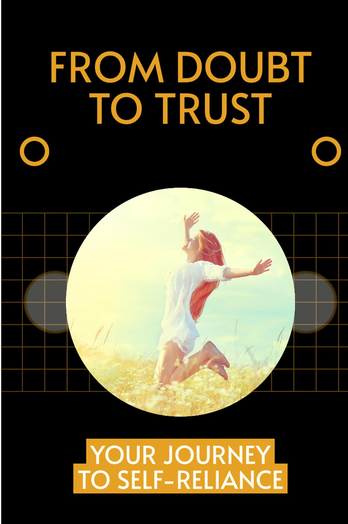 From Doubt to Trust