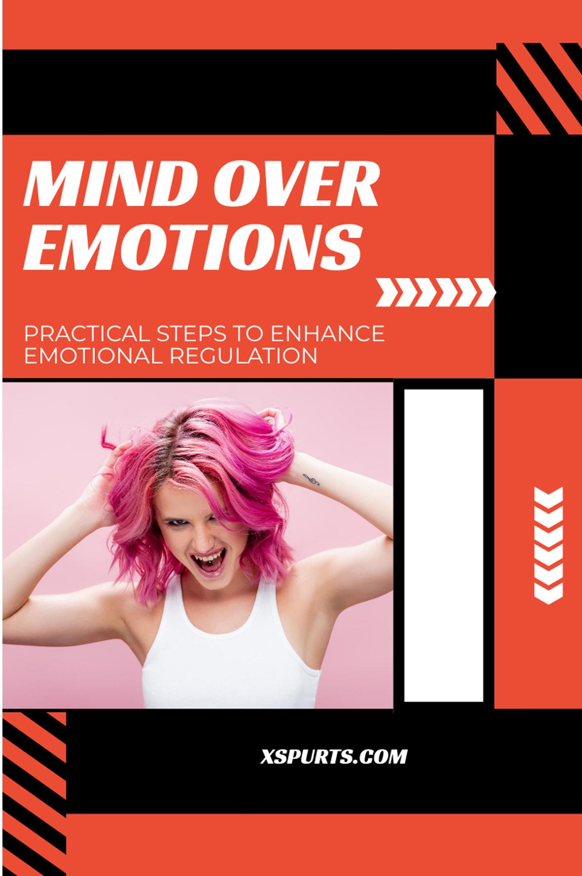 Mind Over Emotions