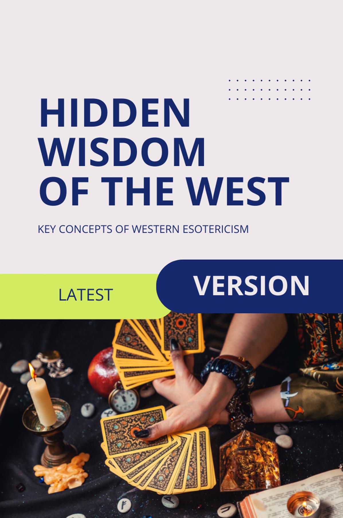 Hidden Wisdom of the West