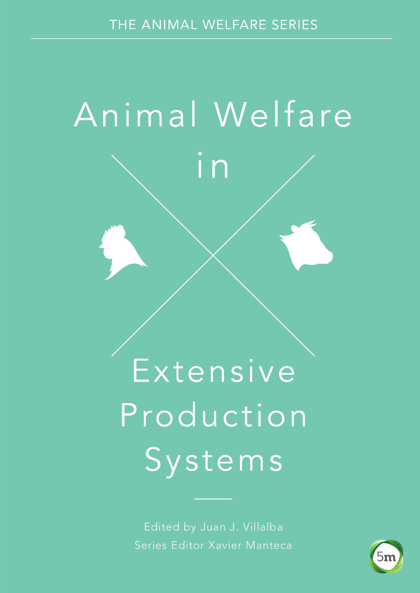 Animal Welfare in Extensive Production Systems