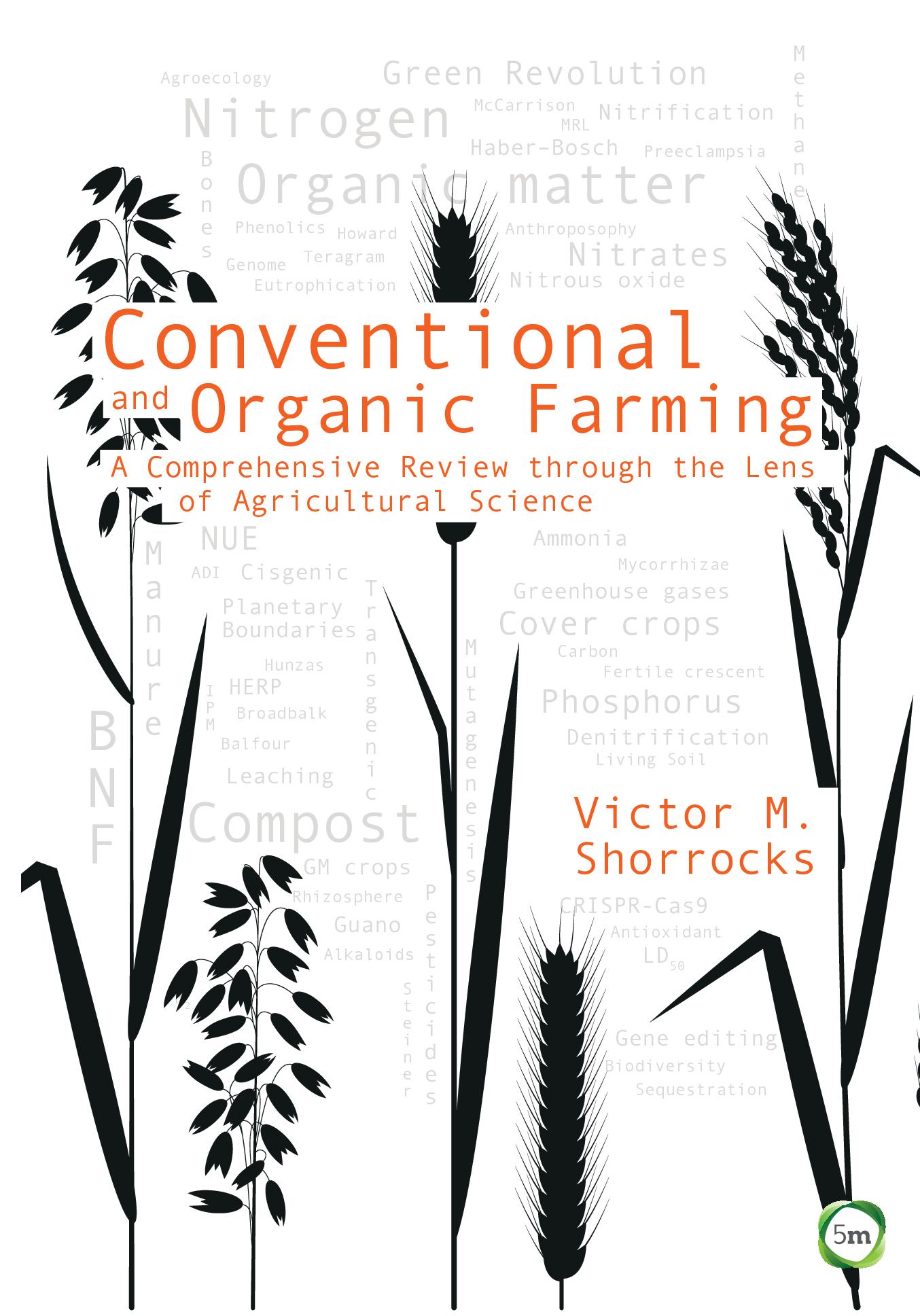 Conventional and Organic Farming