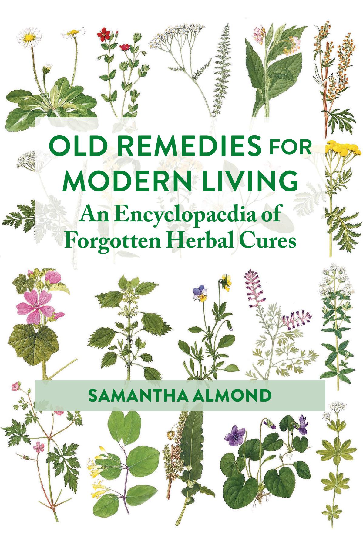 Old Remedies for Modern Living
