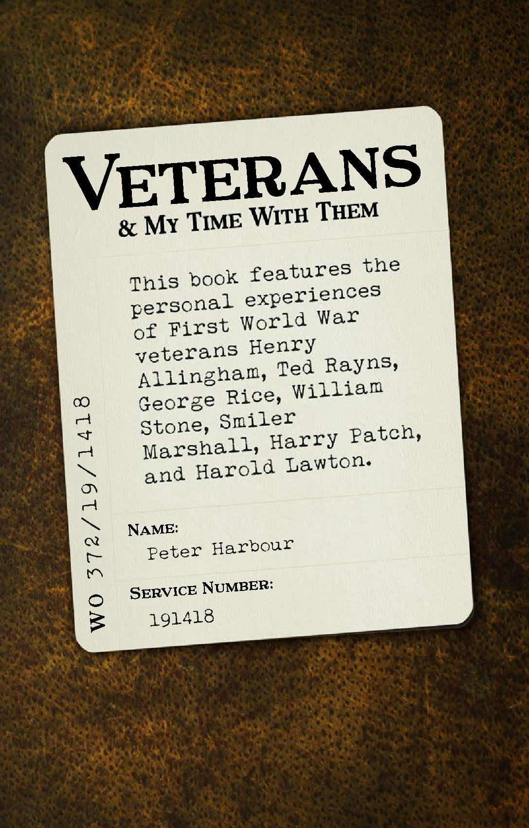 Veterans & My Time With Them