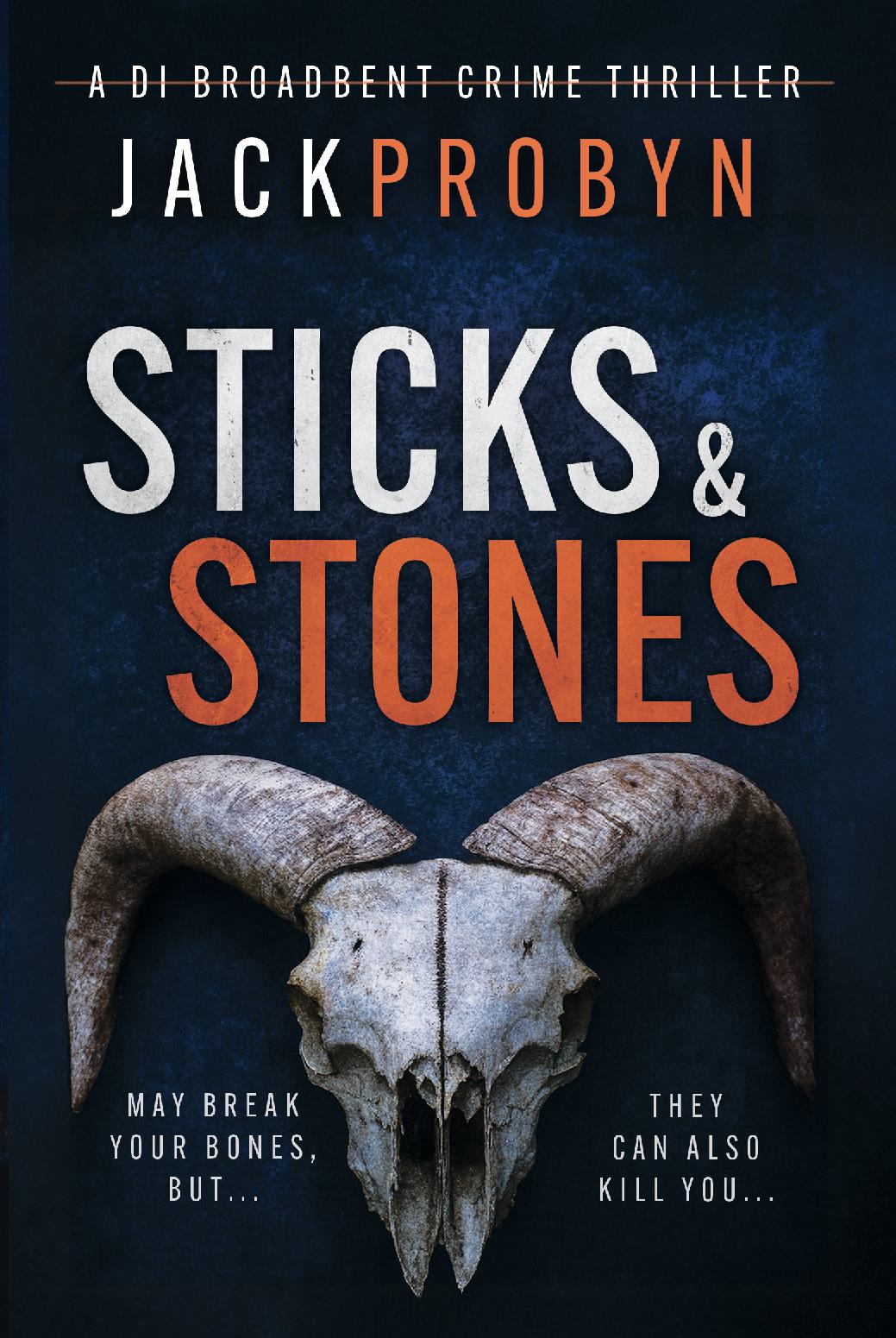Sticks and Stones