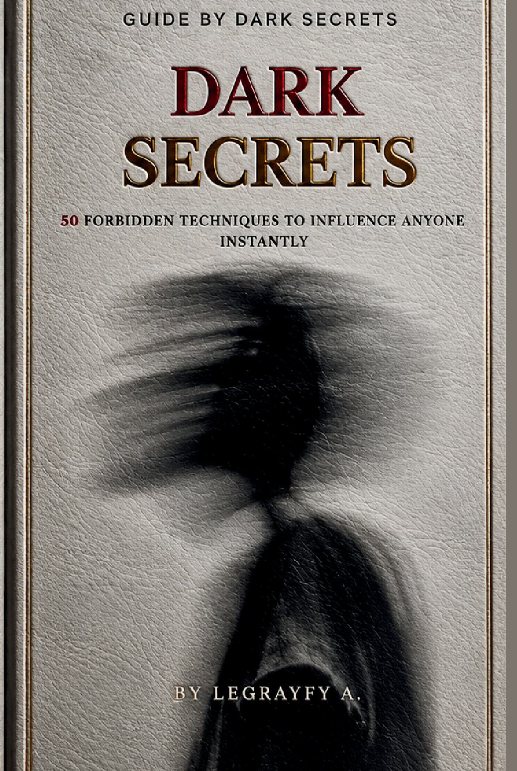 DARK SECRETS