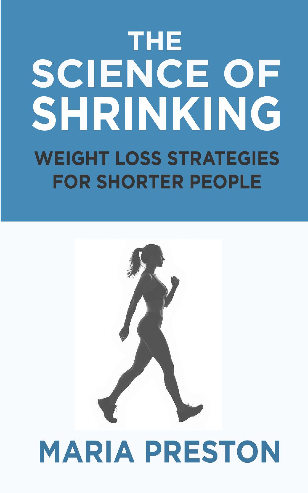 The Science Of Shrinking