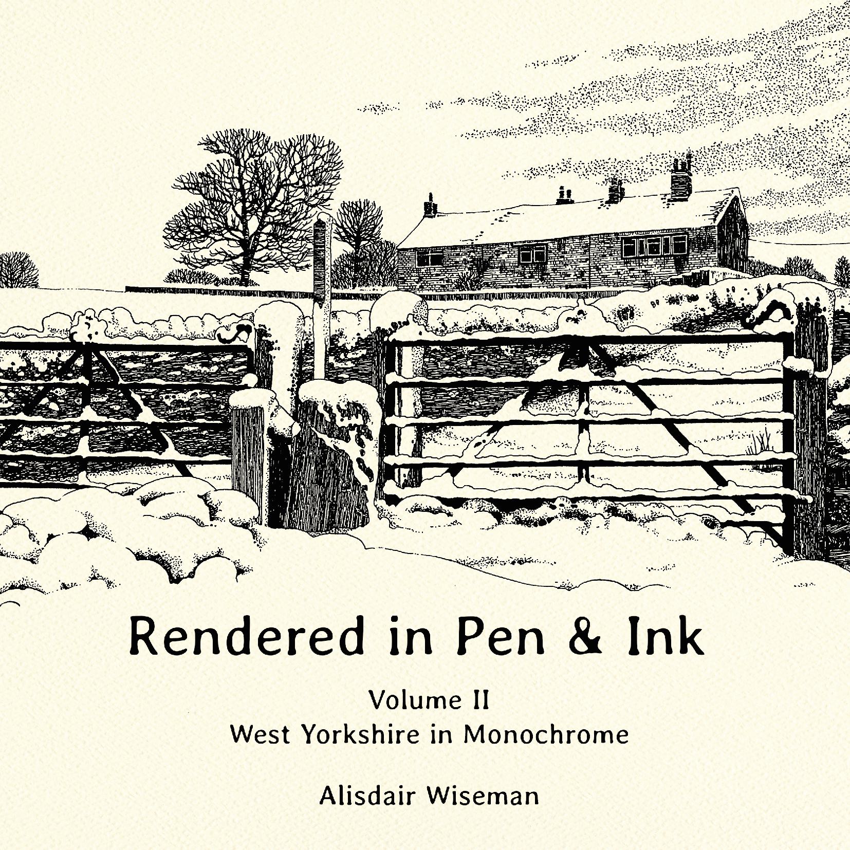 RENDERED IN PEN & INK : VOLUME II
