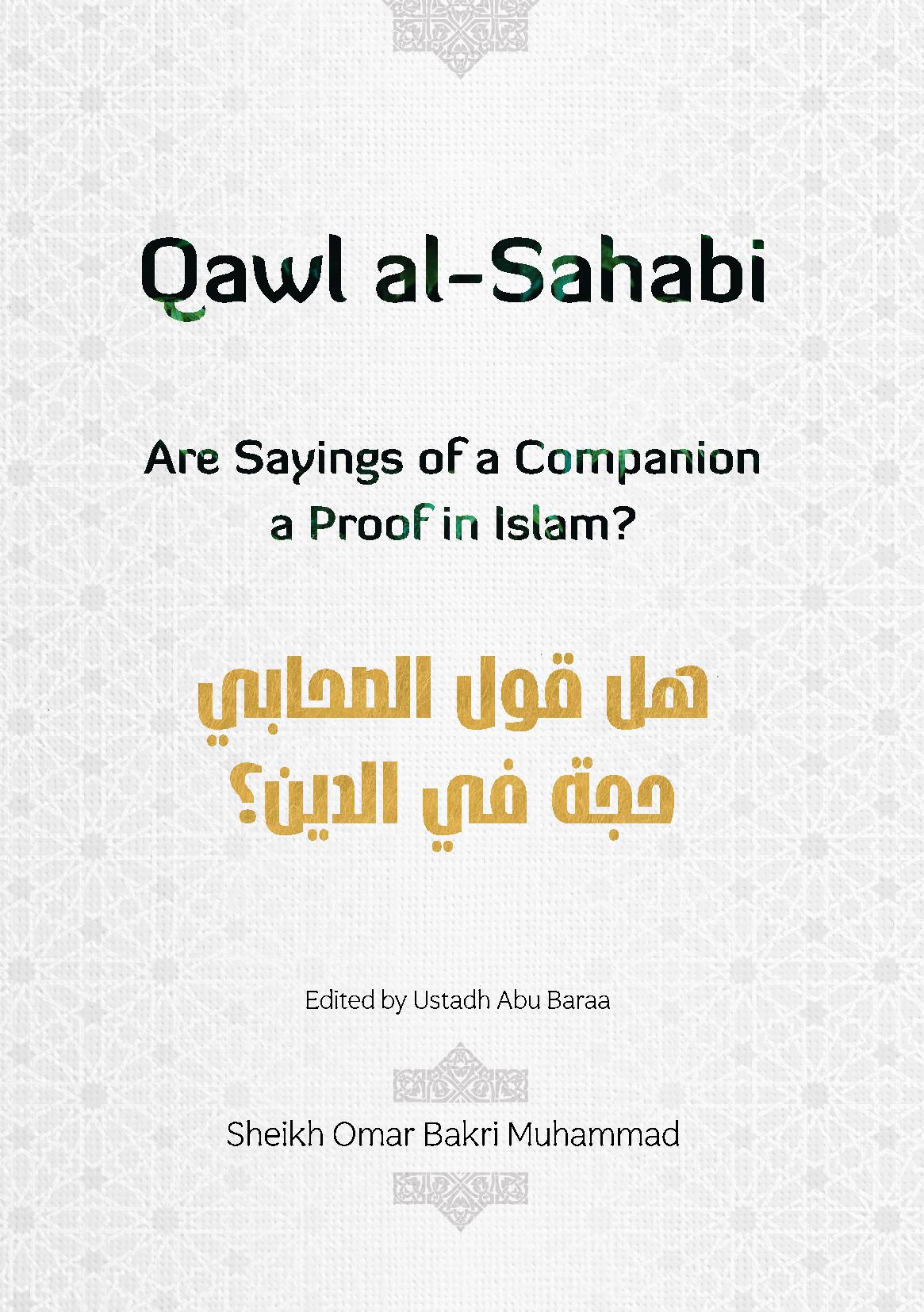 Qawl al-Sahabi: Sayings of Companions