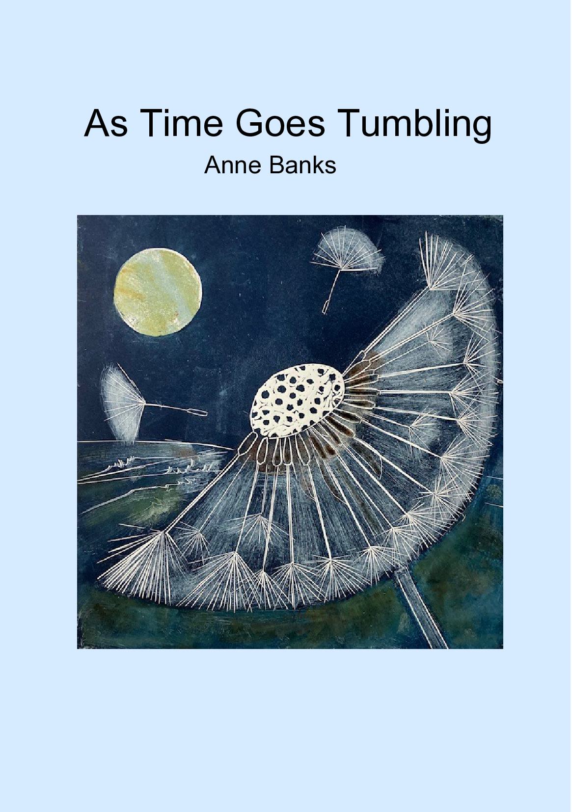 As Time Goes Tumbling