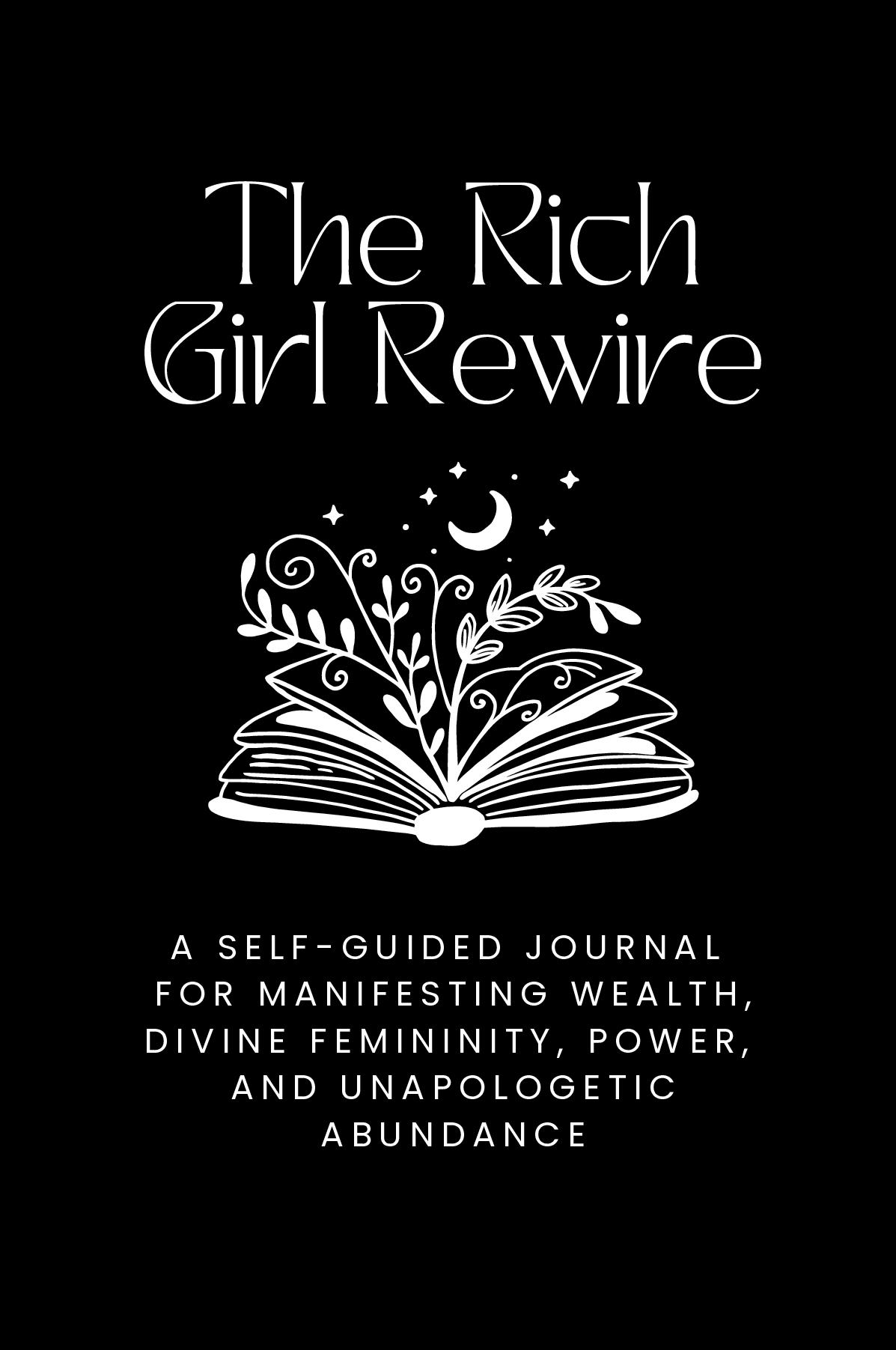 The Rich Girl Rewire