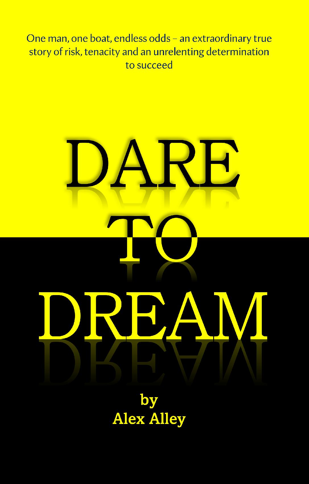 Dare to Dream