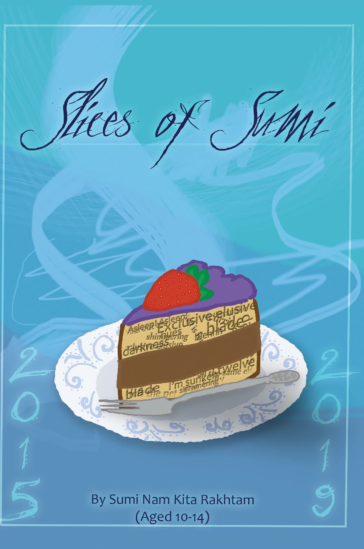 Slices of Sumi