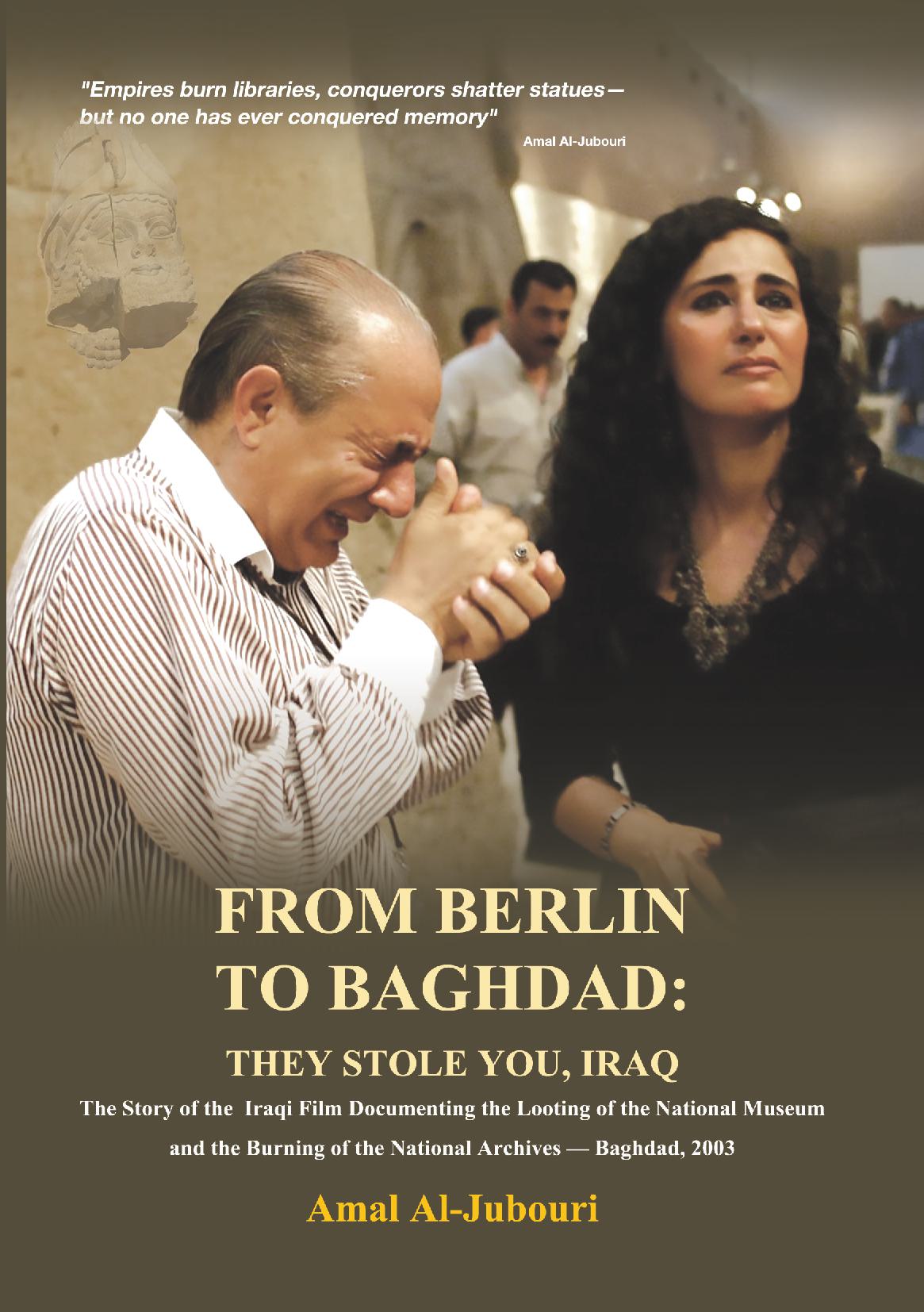 From Berlin To Baghdad: They Stole You, Iraq