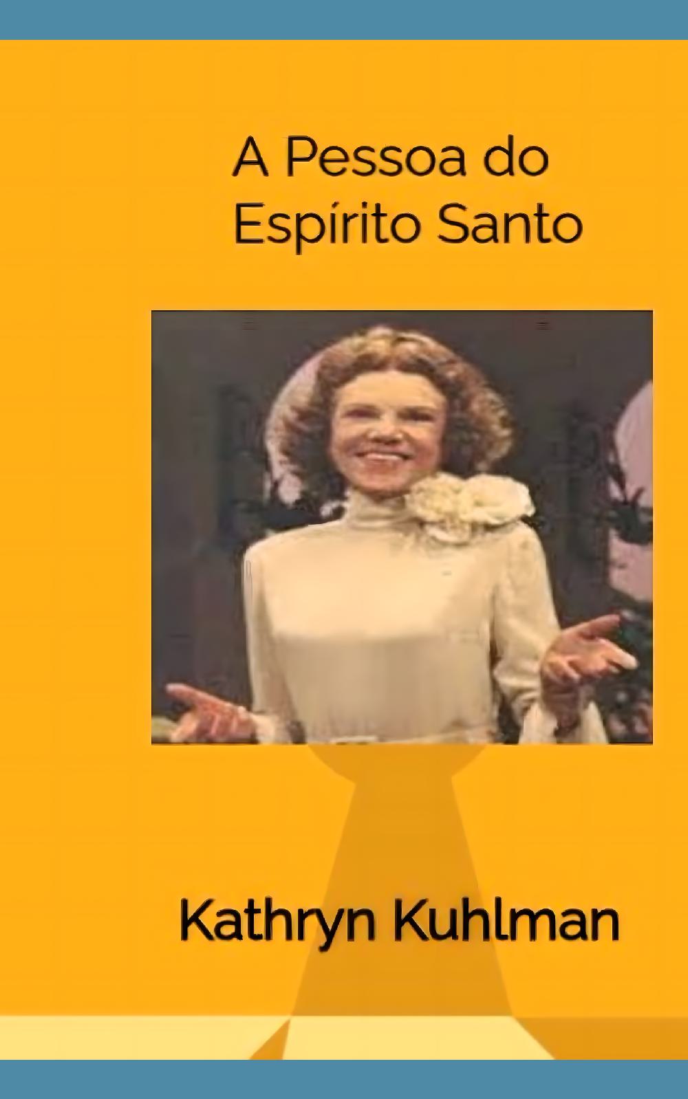 A Pessoa do Espírito Santo