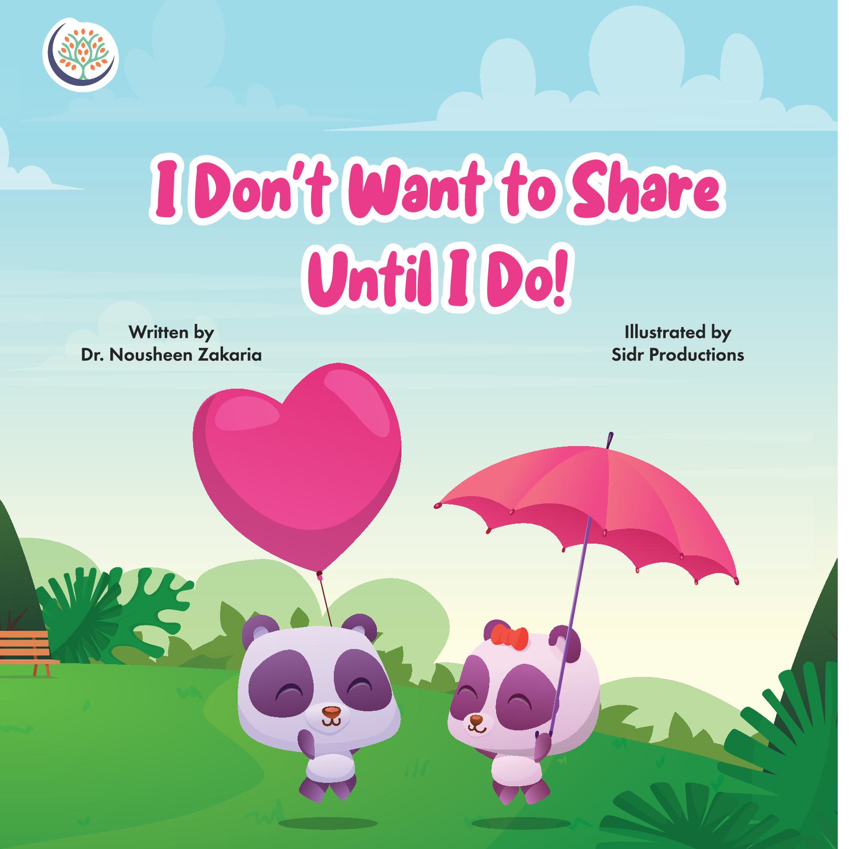 I Don’t Want to Share Until I Do (Secular)