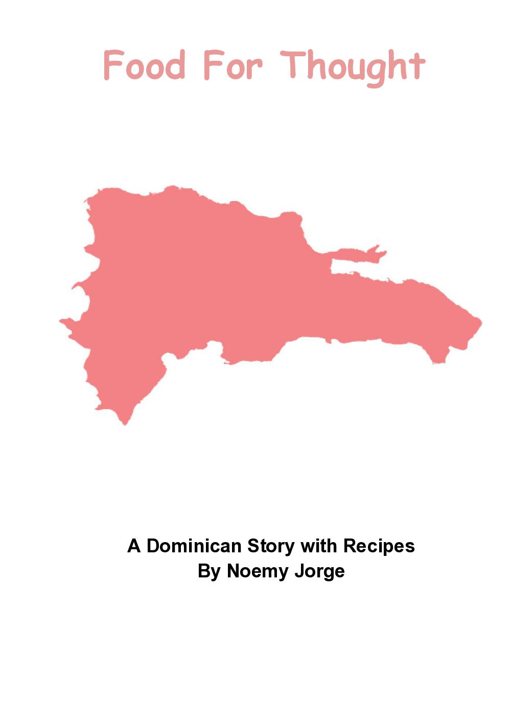 Food For Thought: A Dominican Story with Recipes
