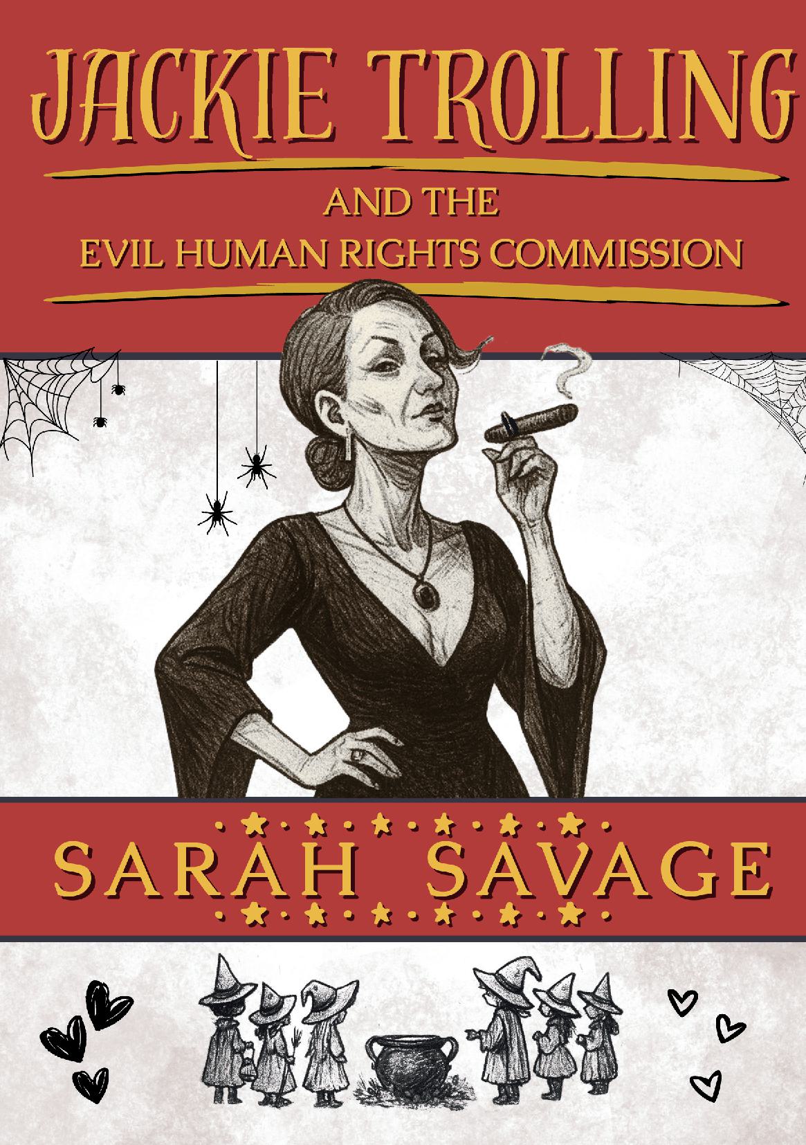 Jackie Trolling and the Evil Human Rights Commission