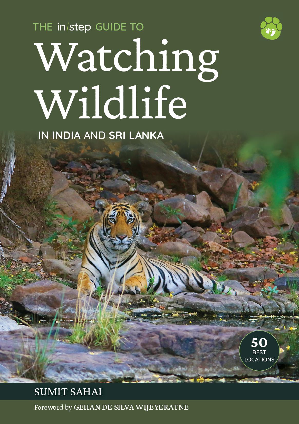 The Instep Guide to Watching Wildlife in India and Sri Lanka