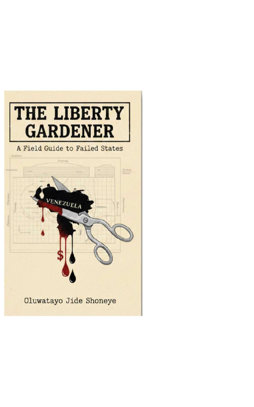 THE LIBERTY GARDENER