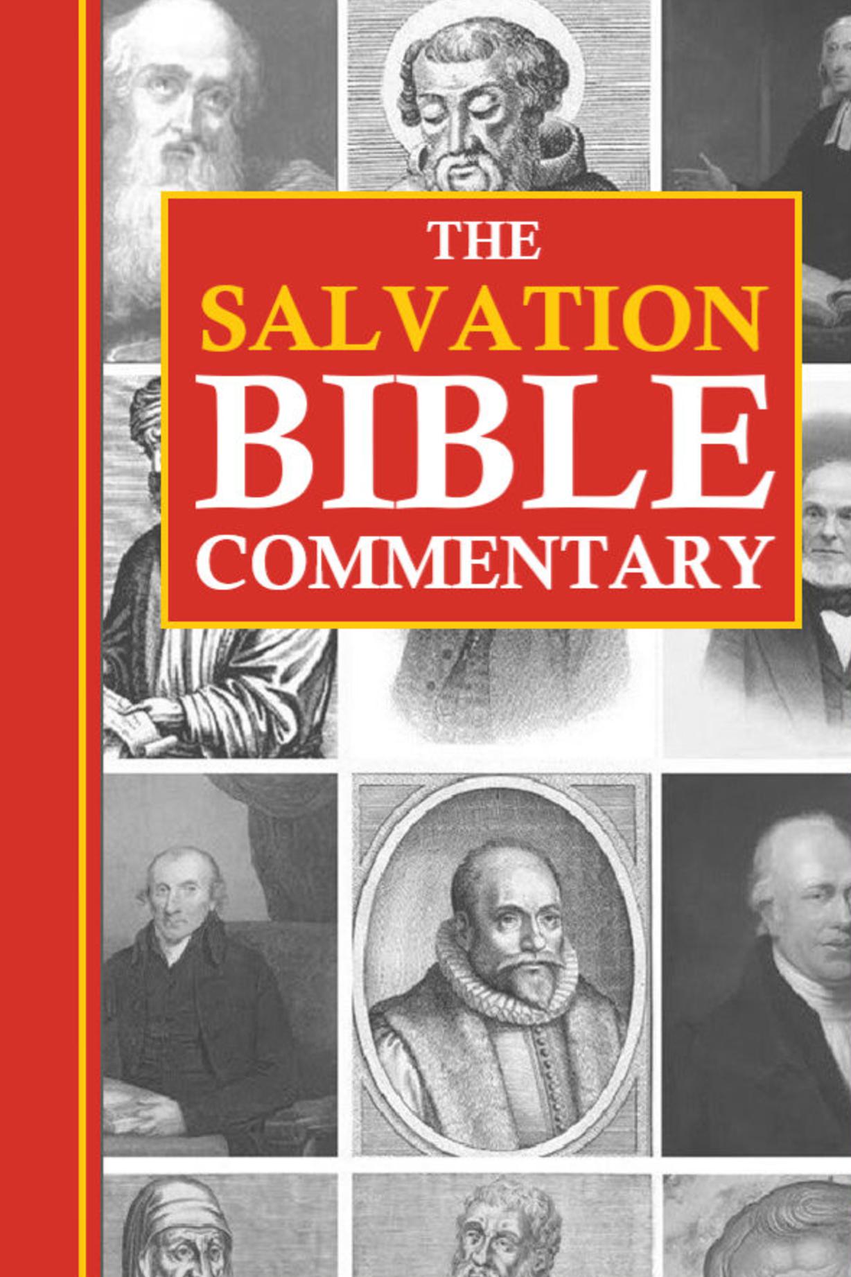 The Salvation Bible Commentary: Revised and Expanded