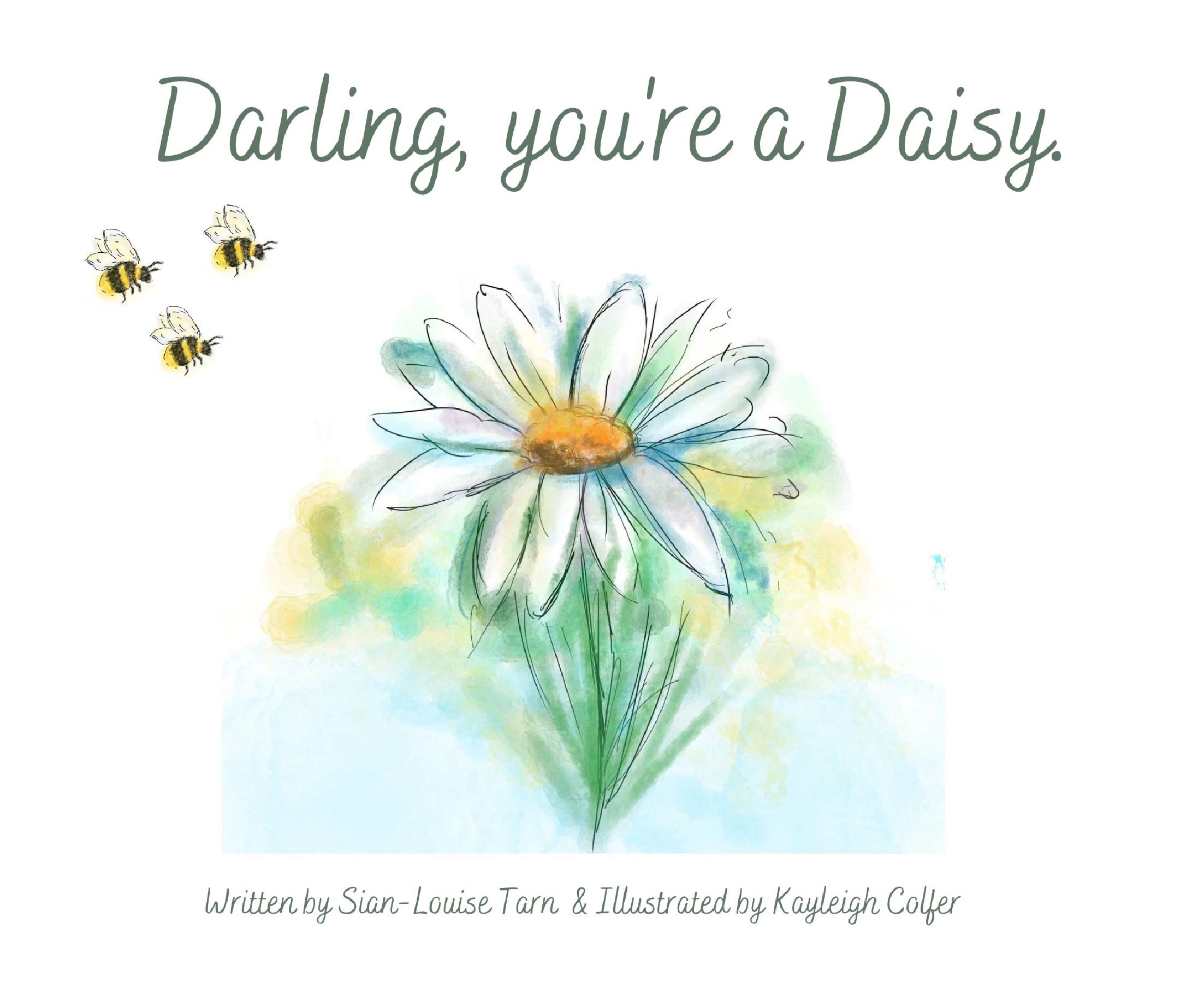 Darling, you're a Daisy