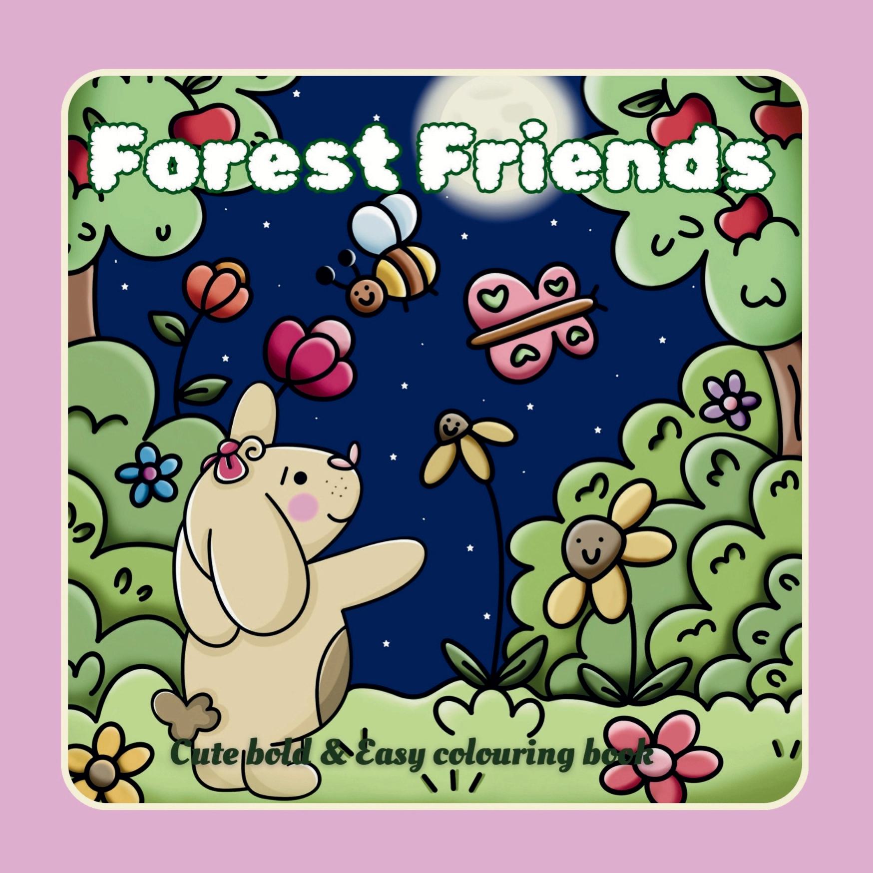 Forest Friends: Cute, Bold and Easy colouring book