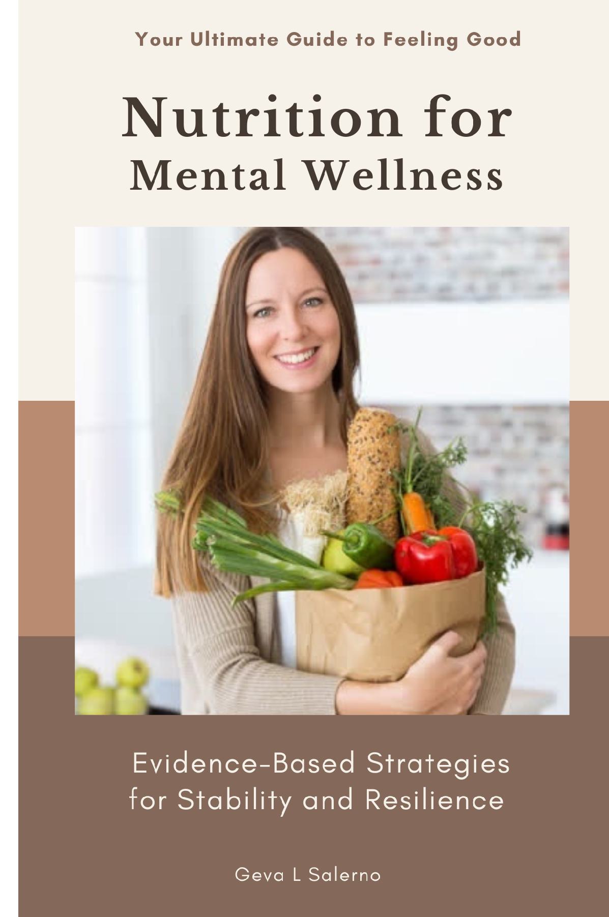 Nutrition for Mental Wellness