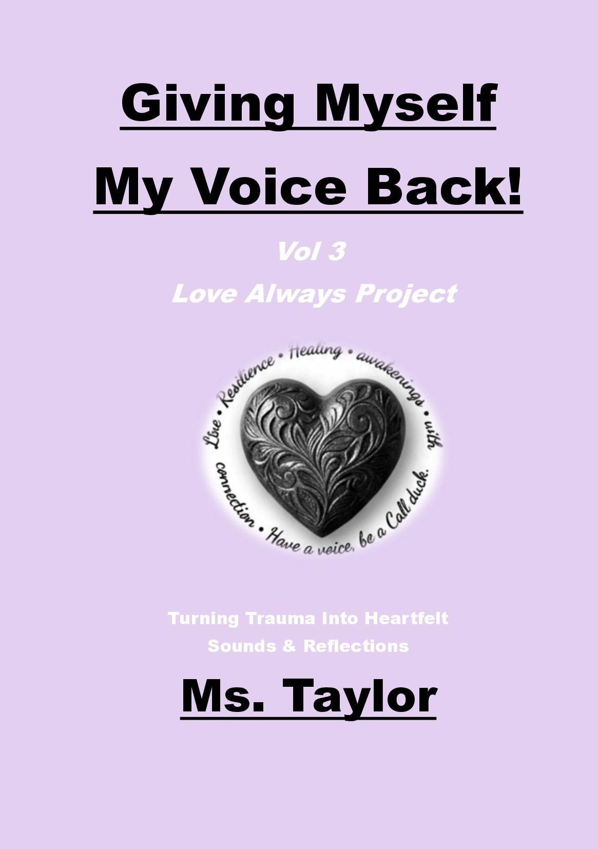 Giving Myself My Voice Back! V3