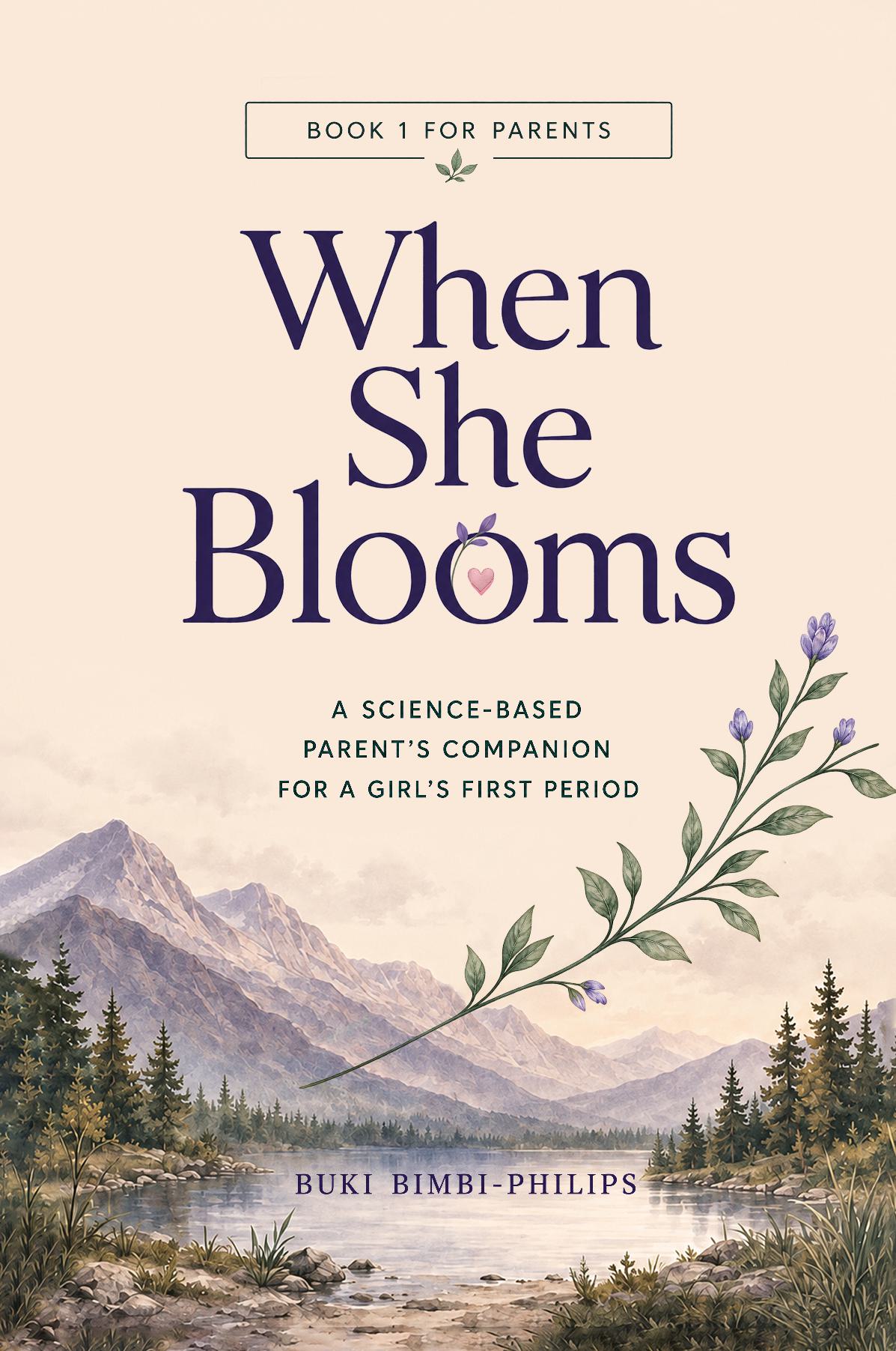 When She Blooms: Parent Guide - Paperback