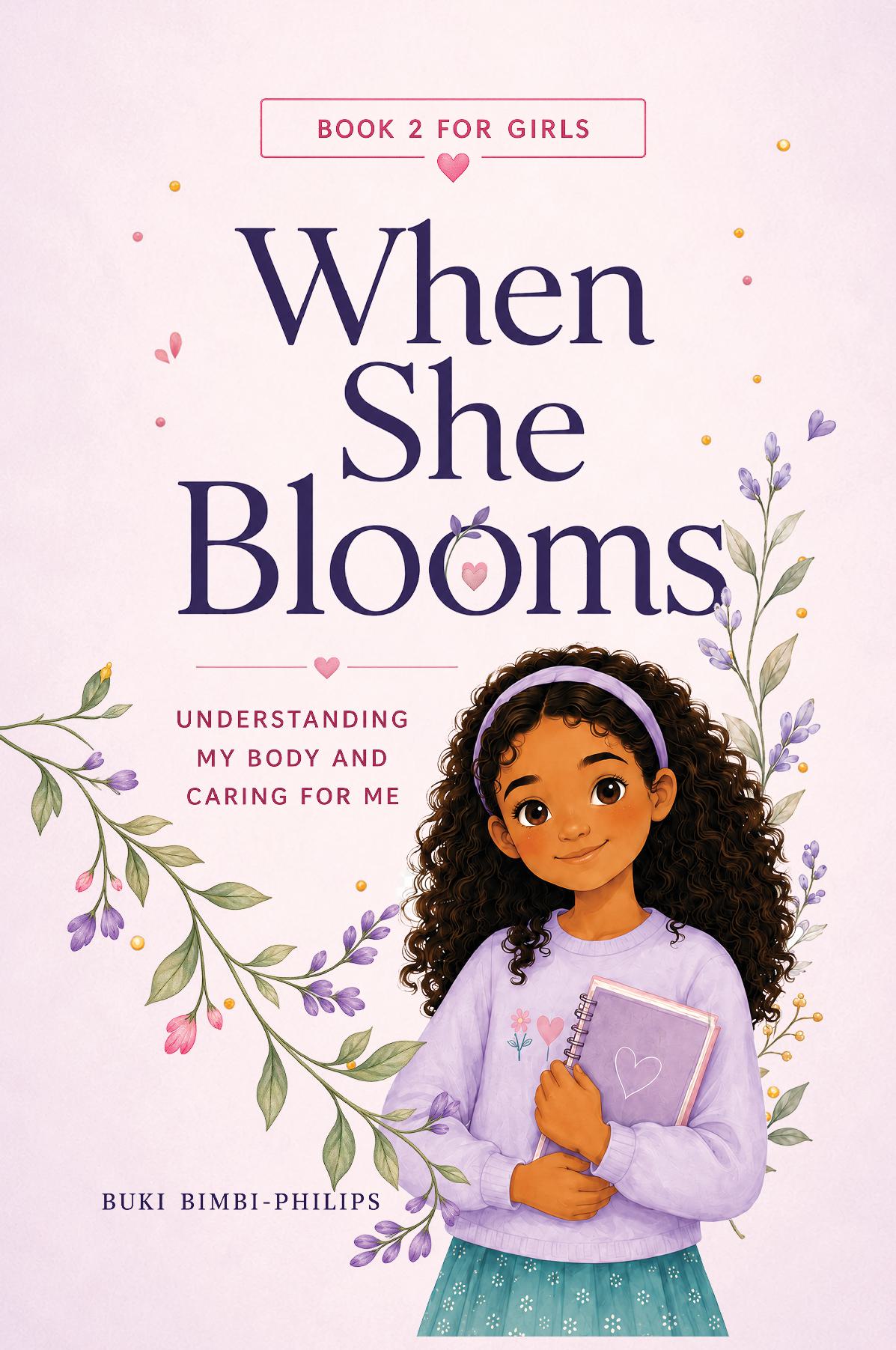 When She Blooms: Daughter Guide - Hardcover