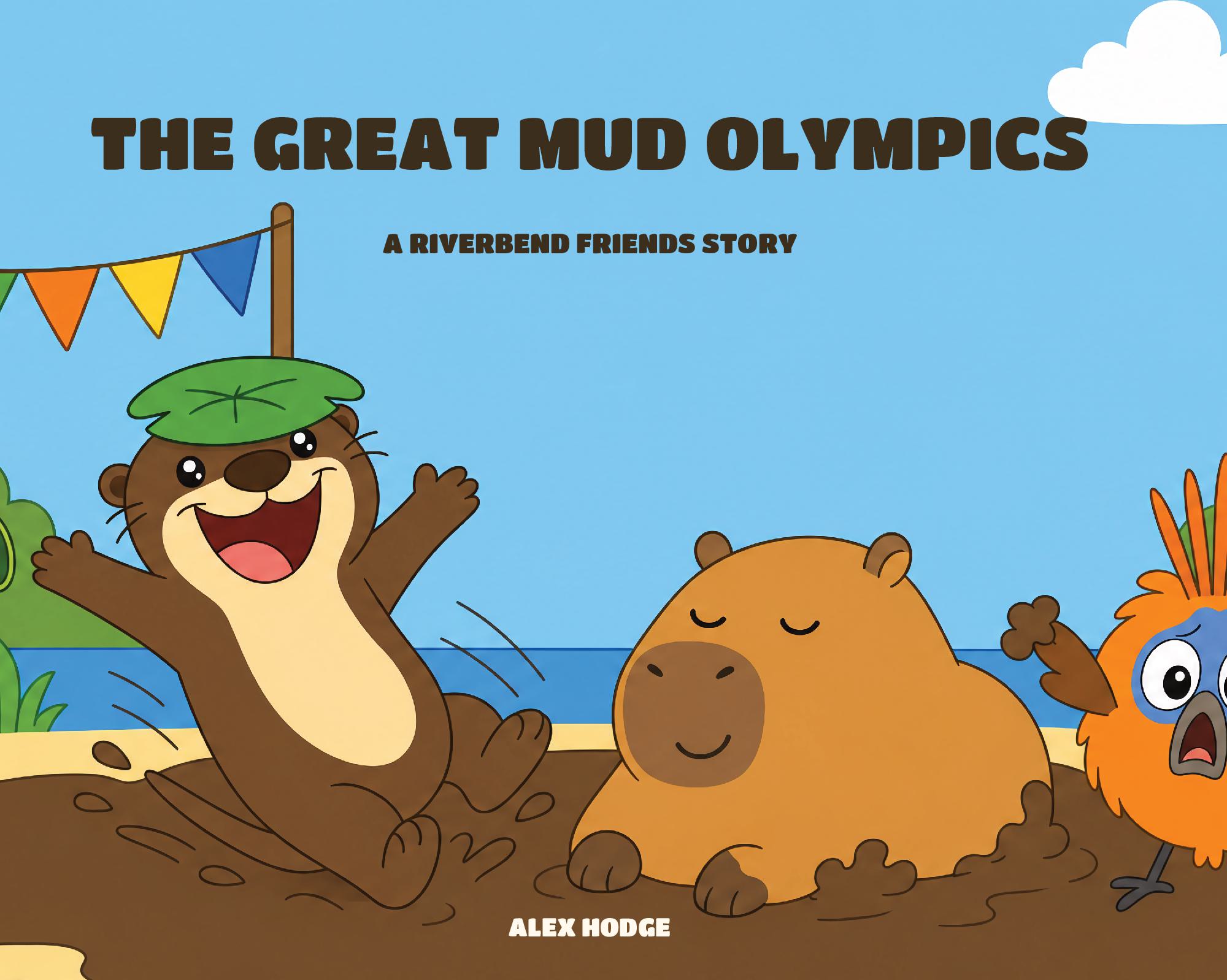 The Great Mud Olympics