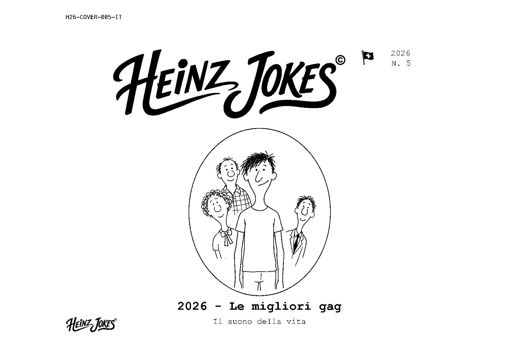 Heinz Jokes 2026 - Le migliori gag - Il suono della vita - N. 5