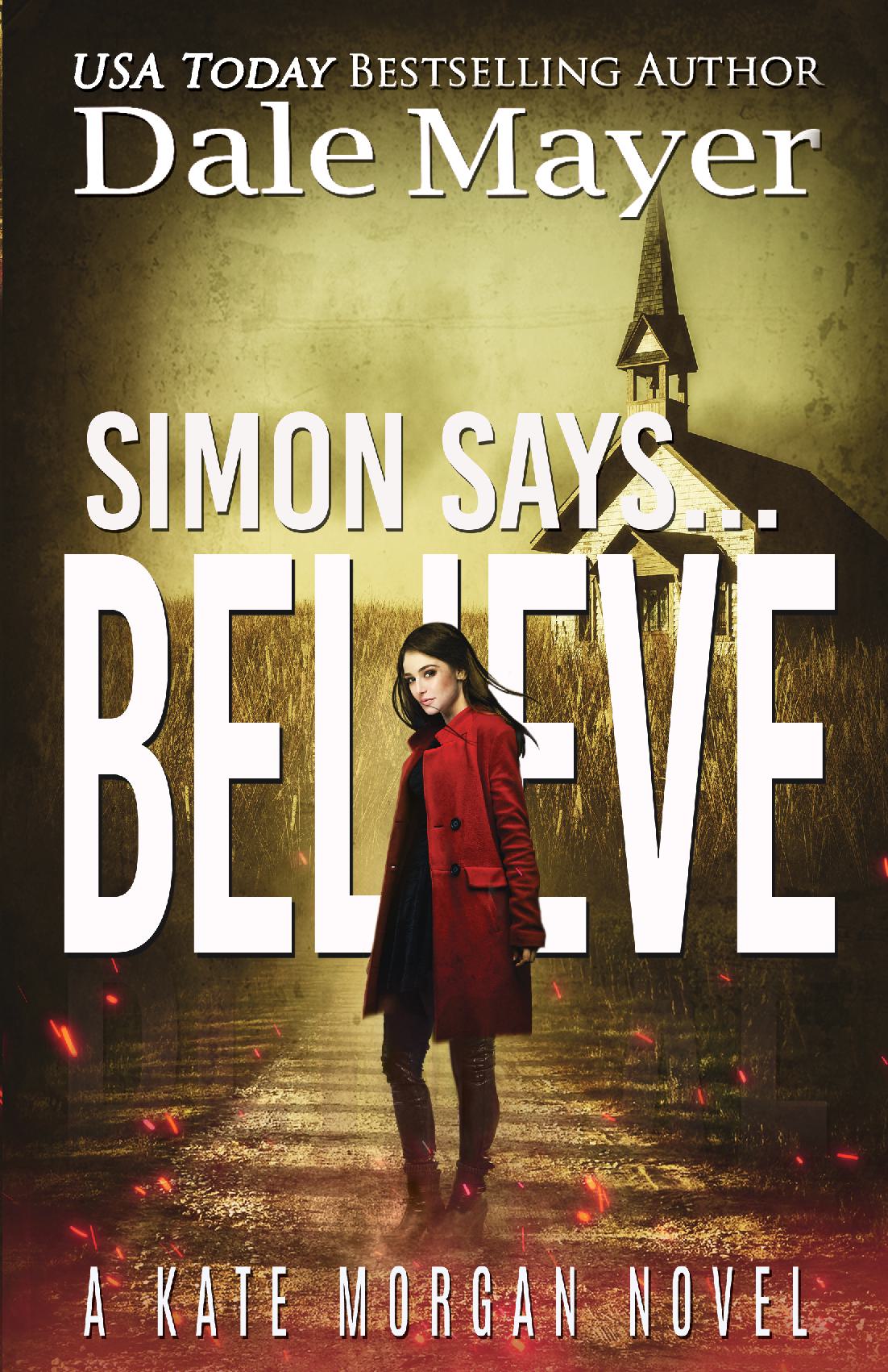 Simon Says... Believe