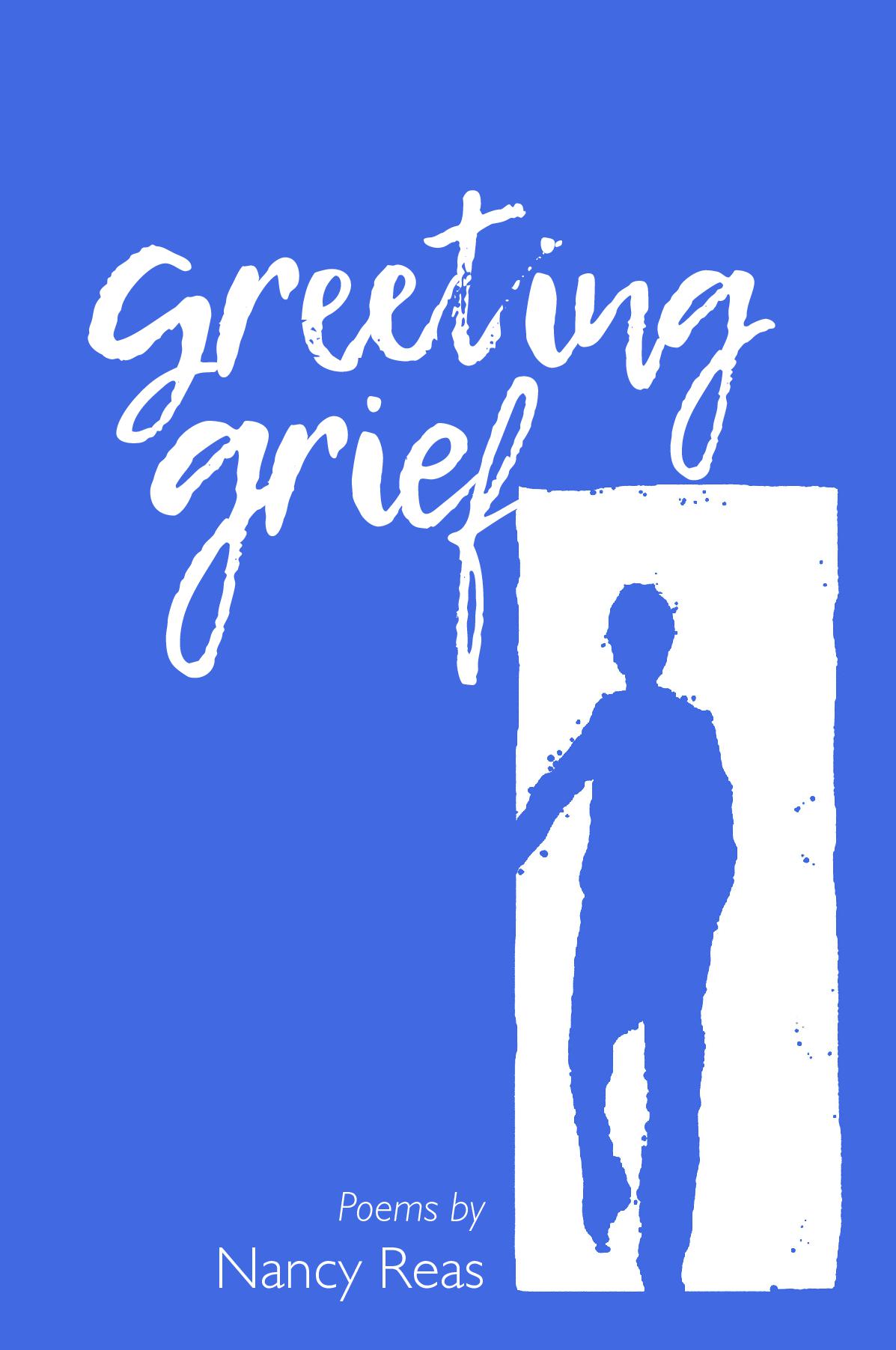 Greeting Grief 12pt