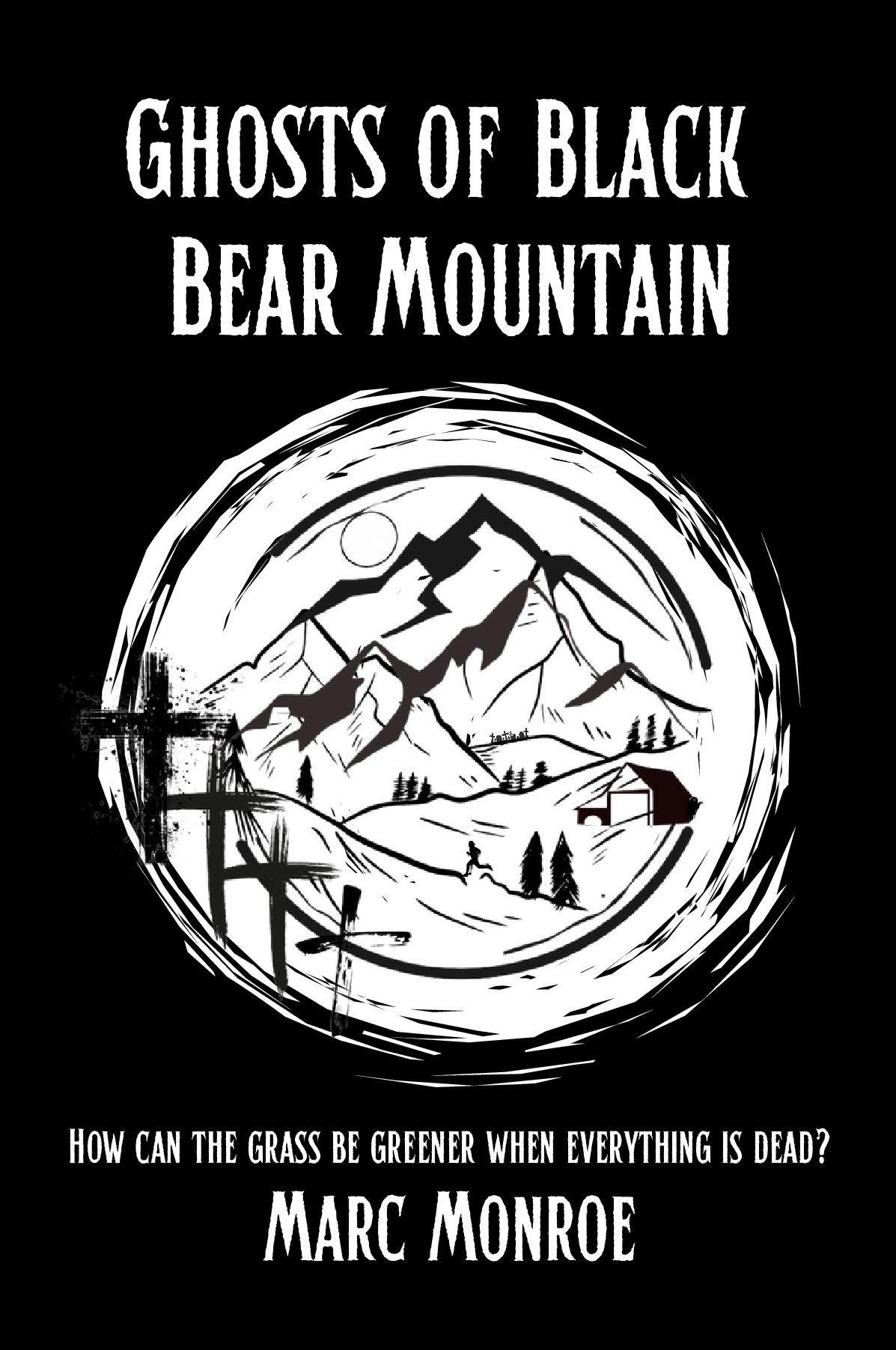 Ghosts of Black Bear Mountain