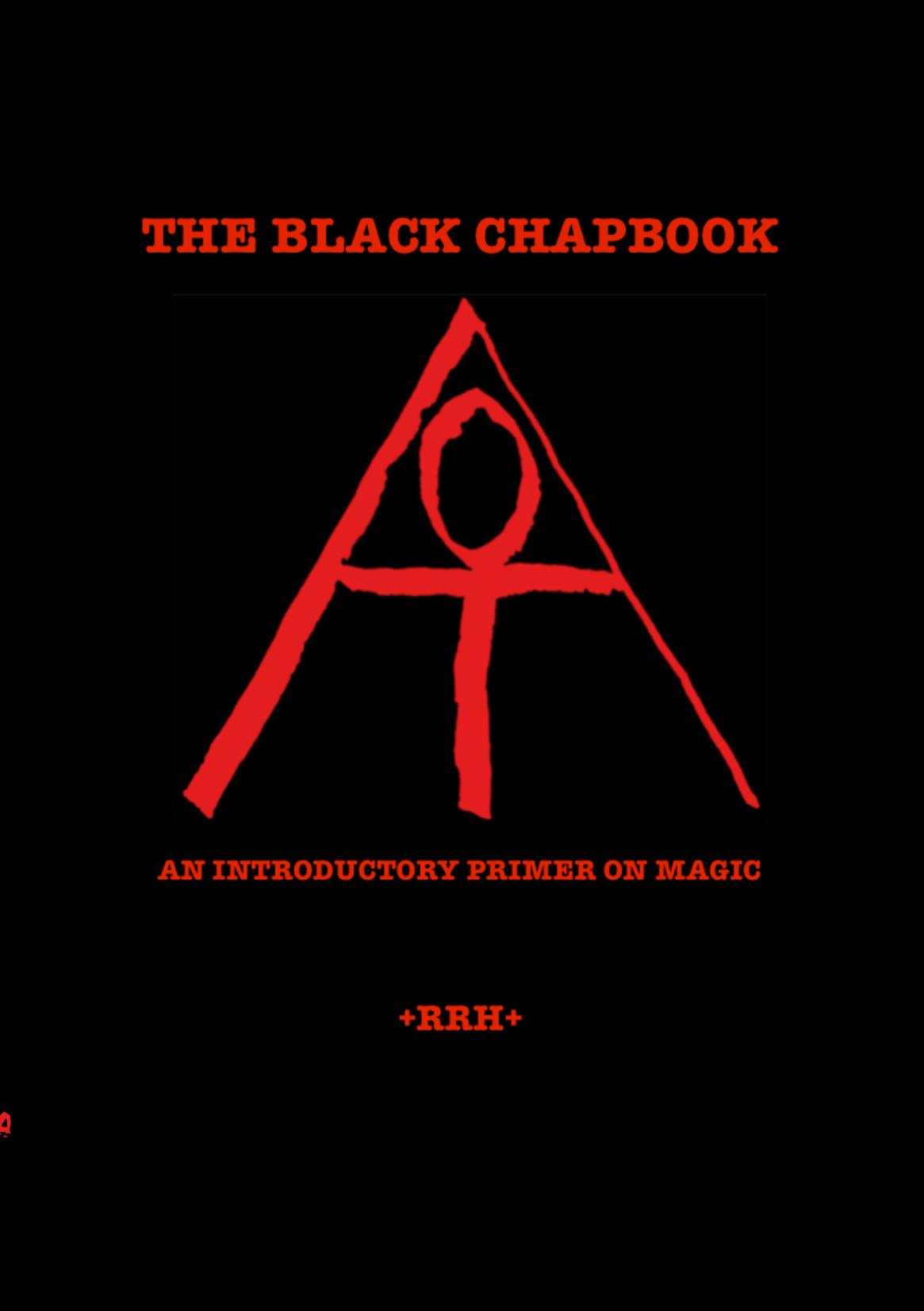 THE BLACK CHAPBOOK +RRH+
