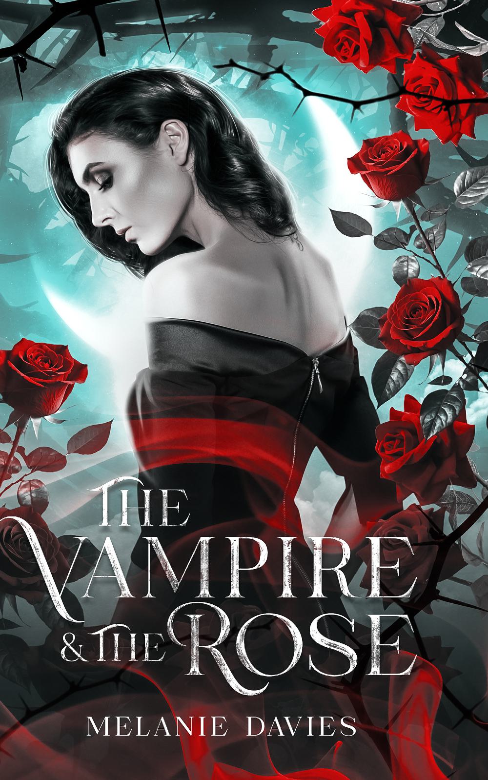 The Vampire And The Rose - An Arranged Marriage Vampire Romance: Empire of Navaria Spicy Romance Series