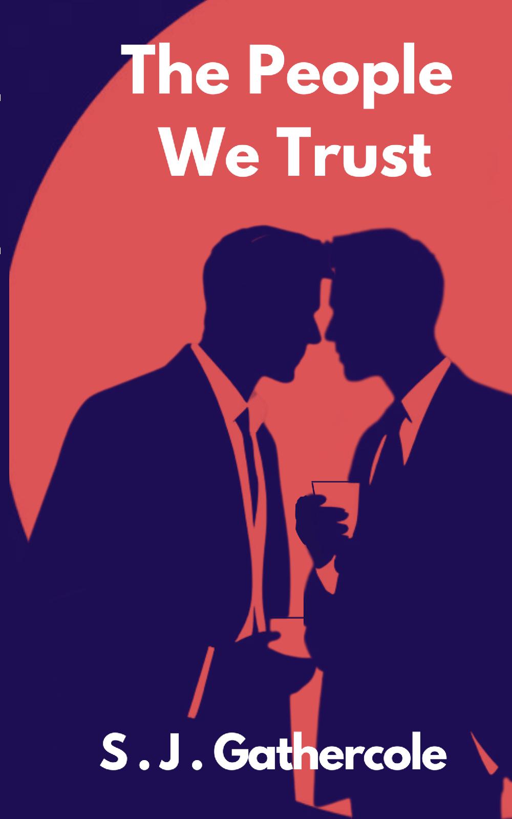 The People We Trust
