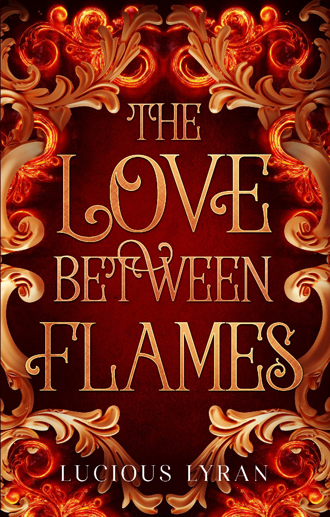 THE LOVE BETWEEN FLAMES