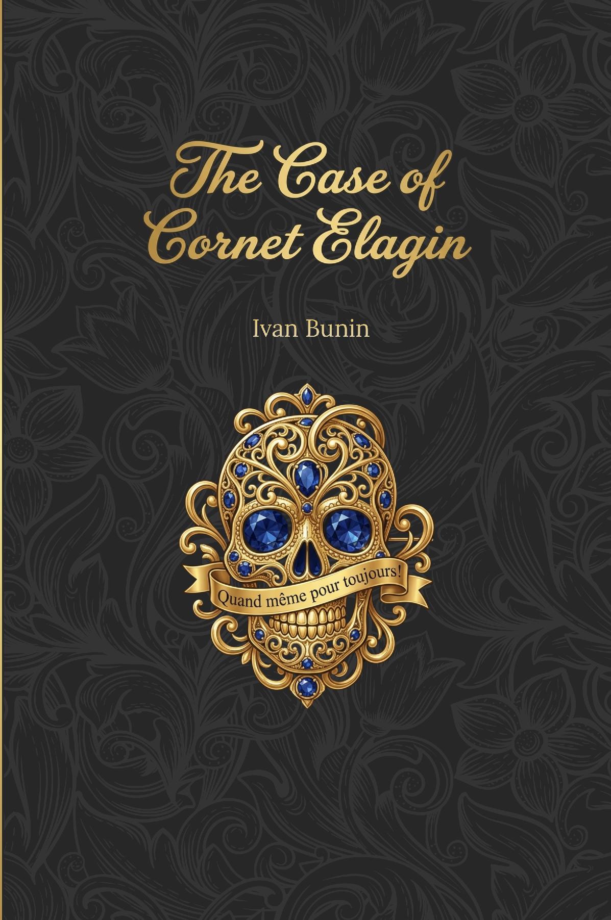 The Case of Cornet Elagin