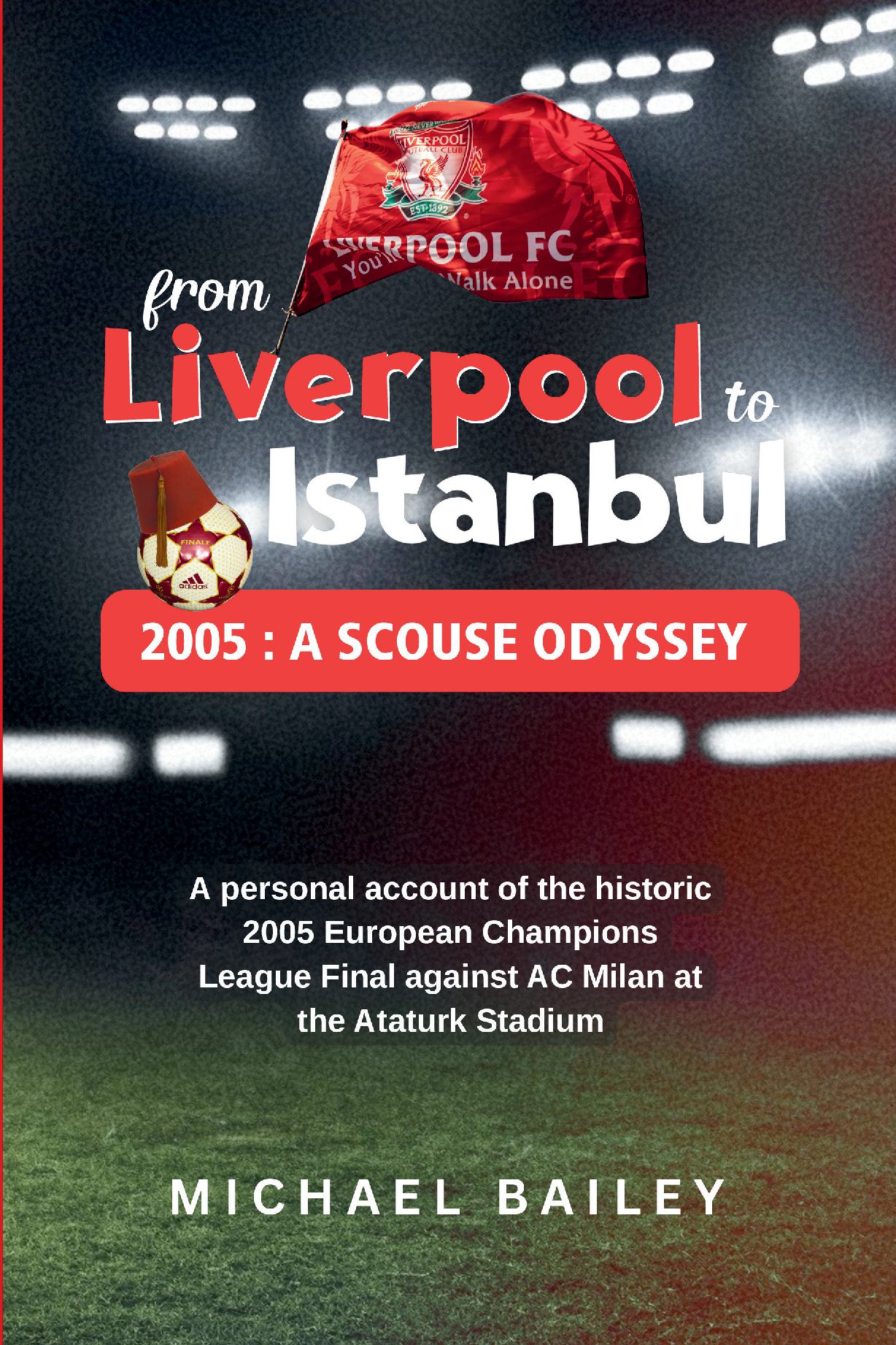 From Liverpool to Istanbul