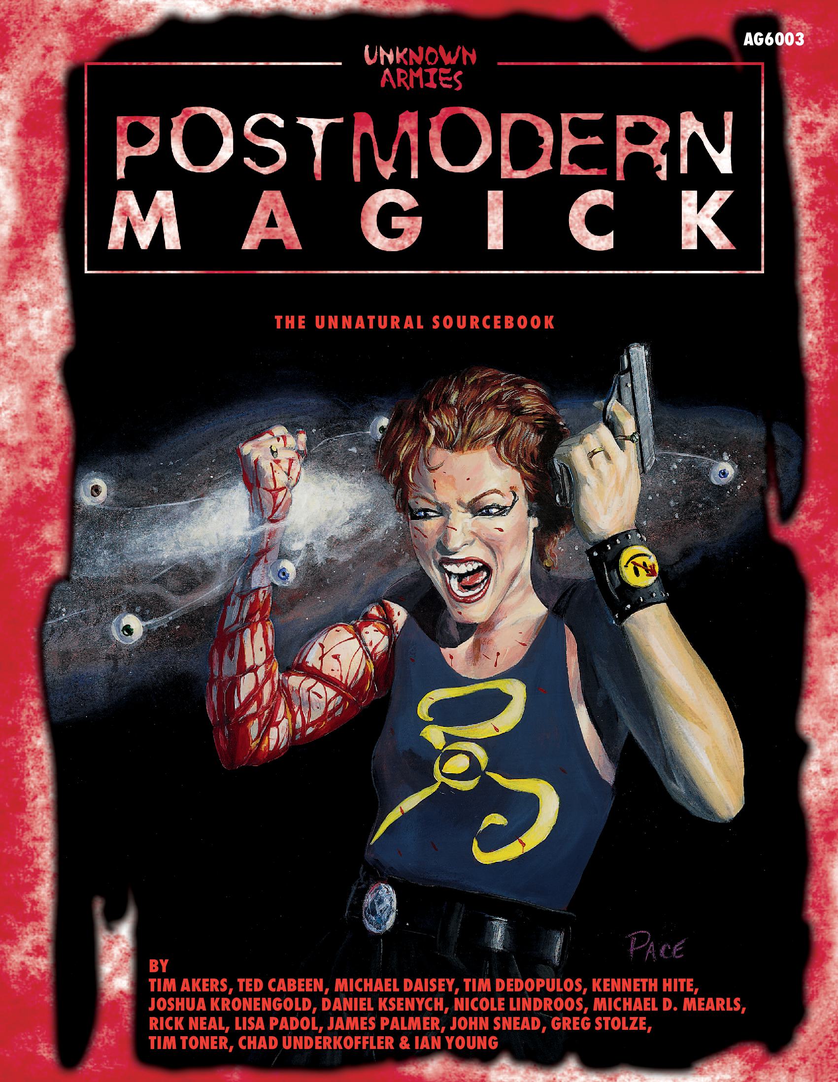 Postmodern Magick: The Unnatural Sourcebook (Unknown Armies 1E)