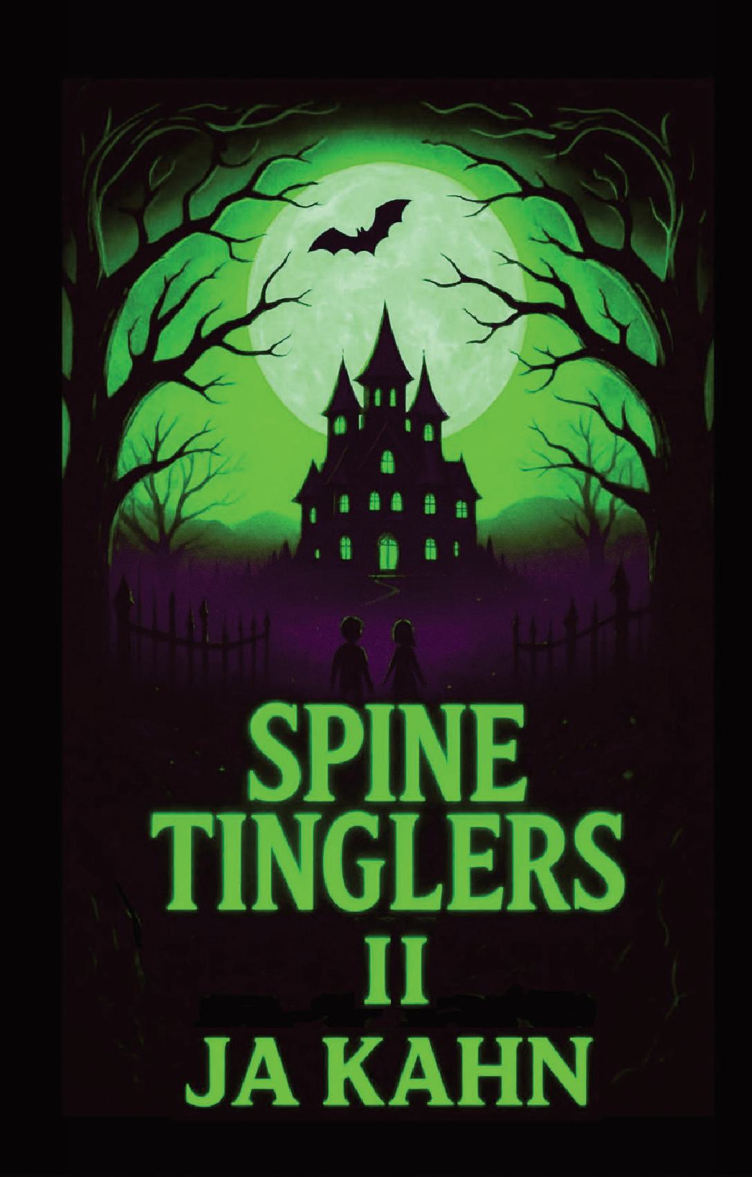 Spine Tinglers II