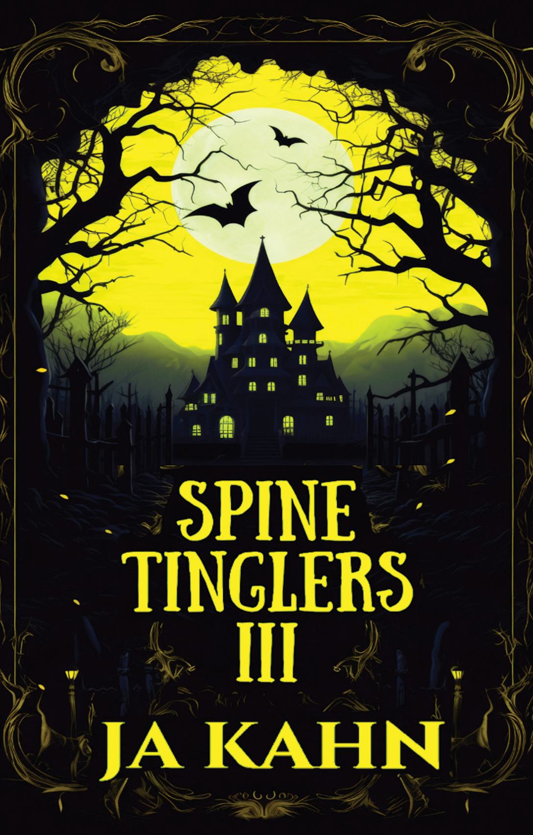 SPINE TINGLERS III