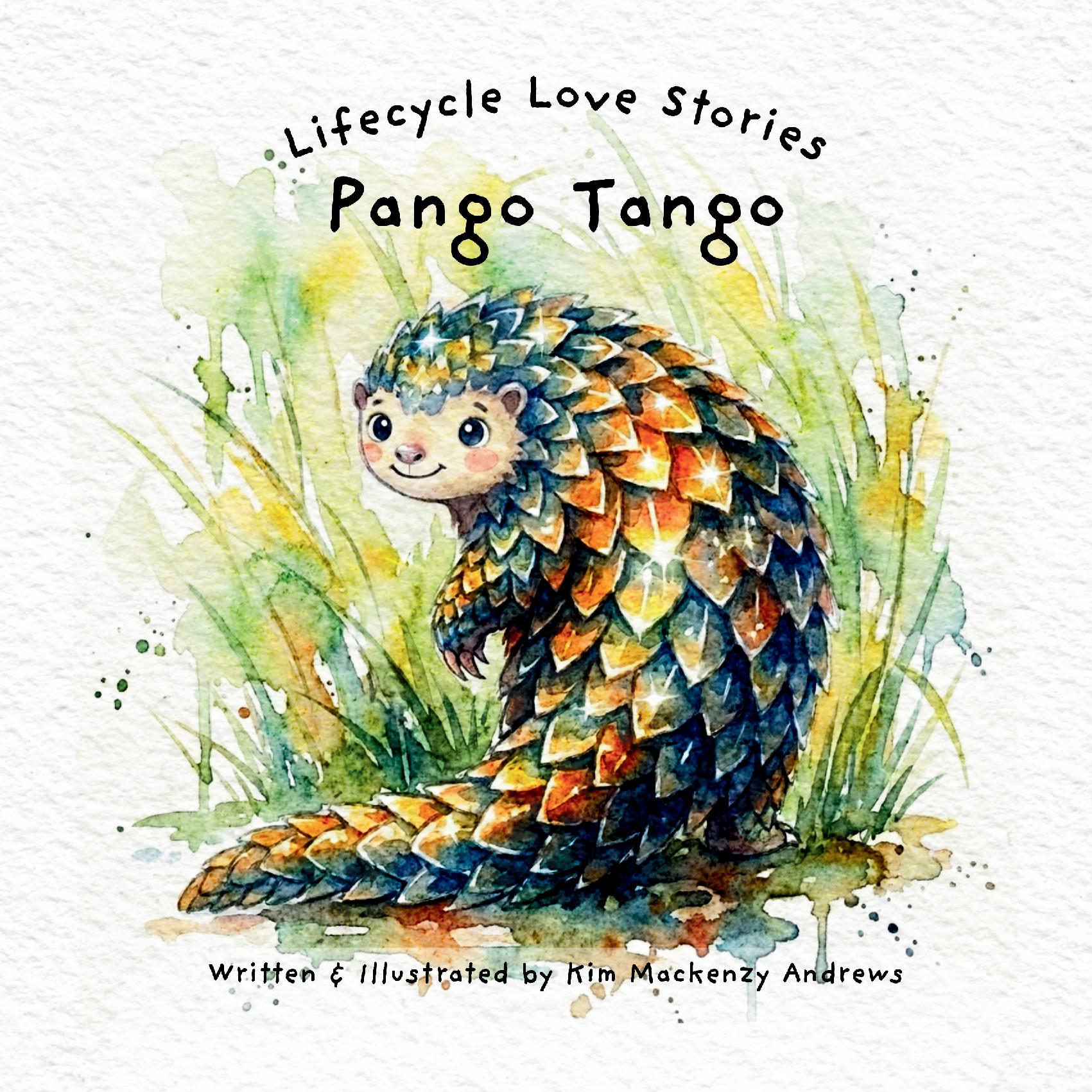 Pango Tango - Lifecycle Love Stories Book 2